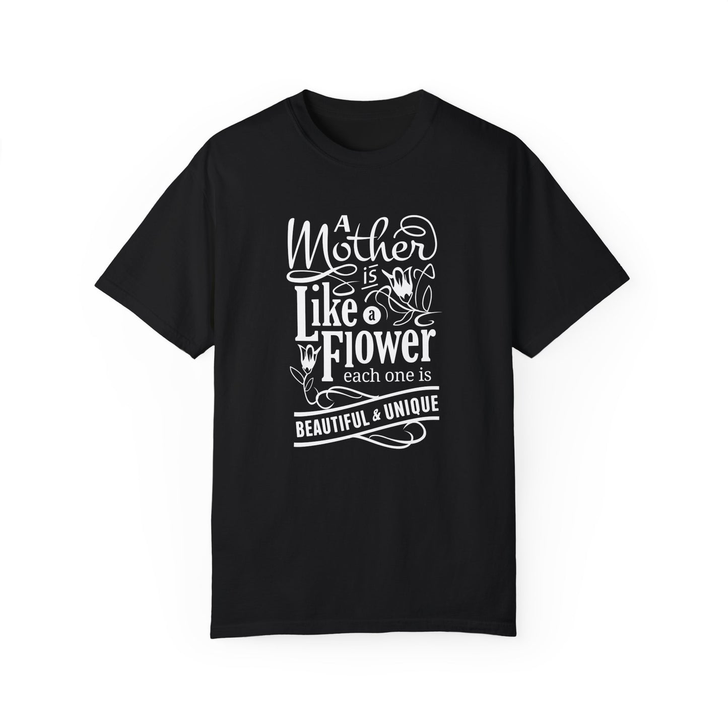 Mother Like a Flower Typography T-Shirt