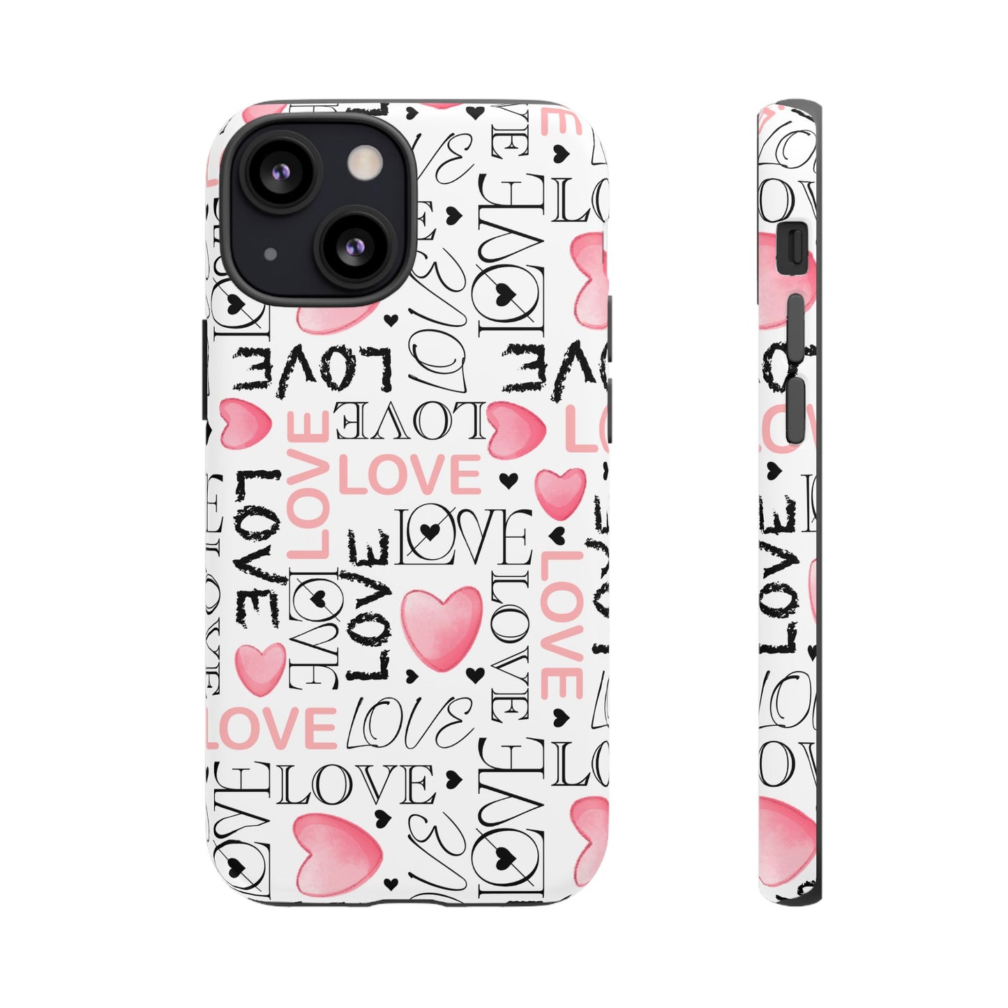 Love Typography-Themed Durable Phone Case