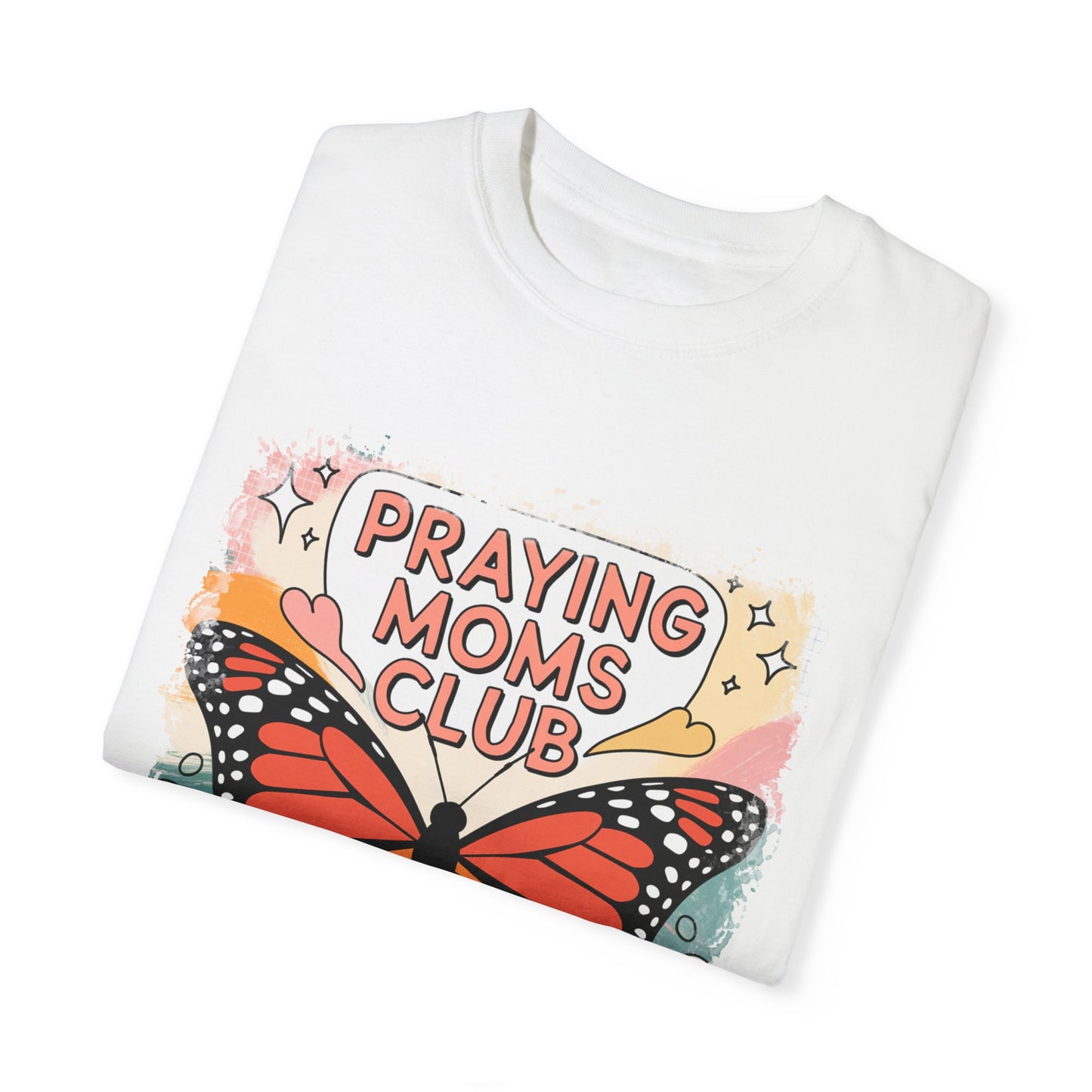 Praying Moms Club Butterfly T-Shirt