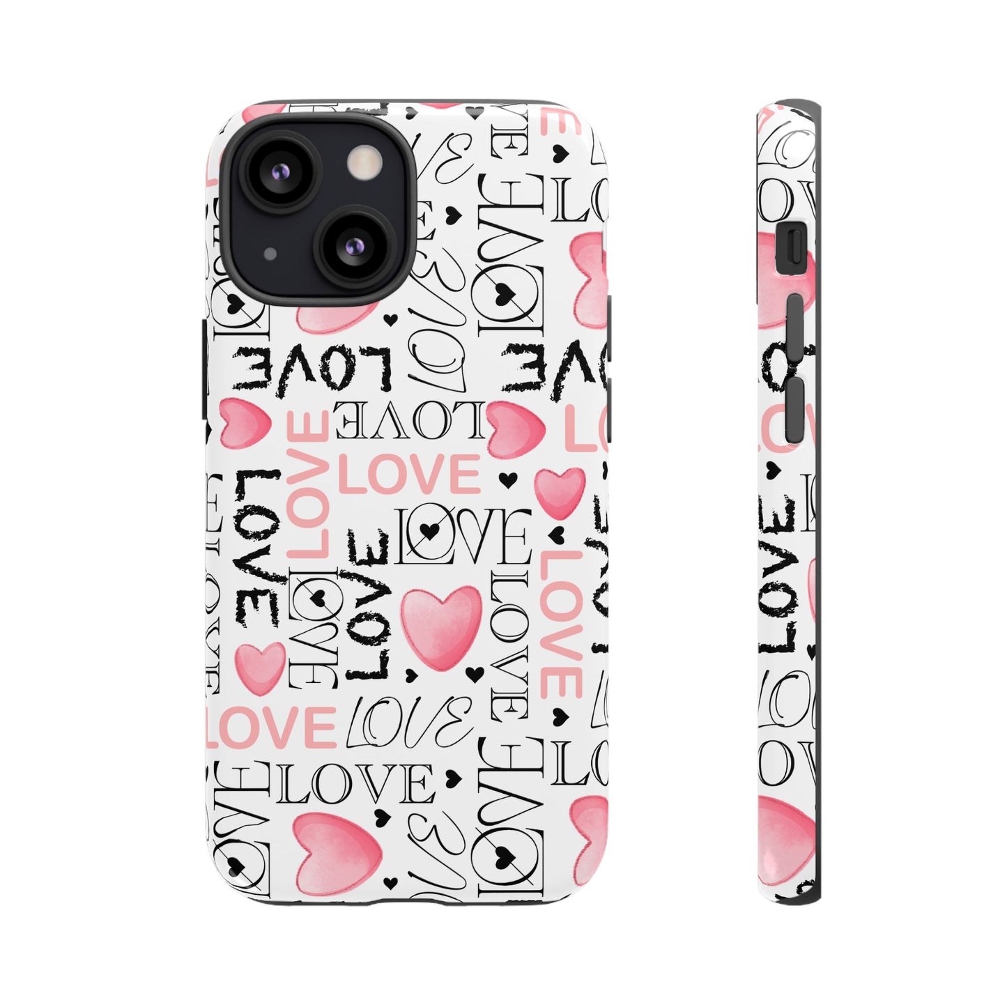 Love Typography-Themed Durable Phone Case