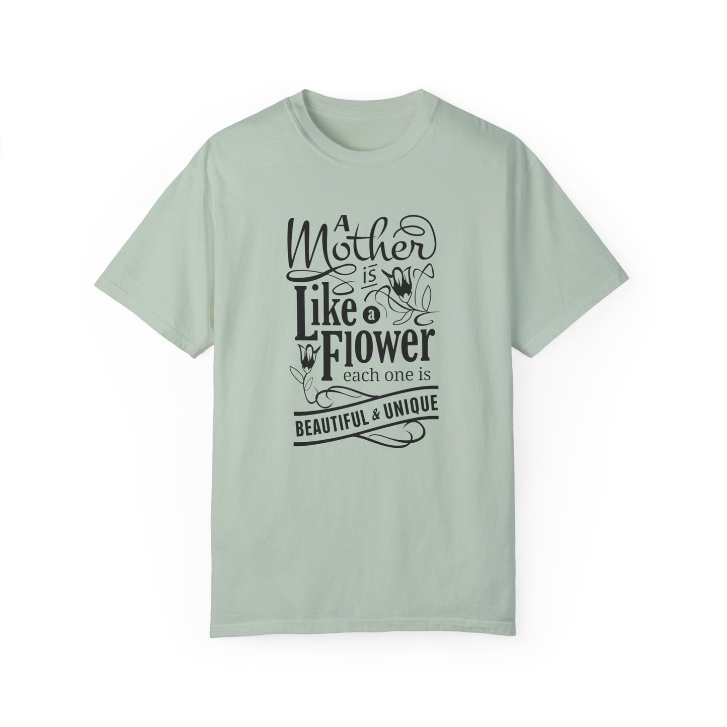 Mother Like a Flower Typography T-Shirt