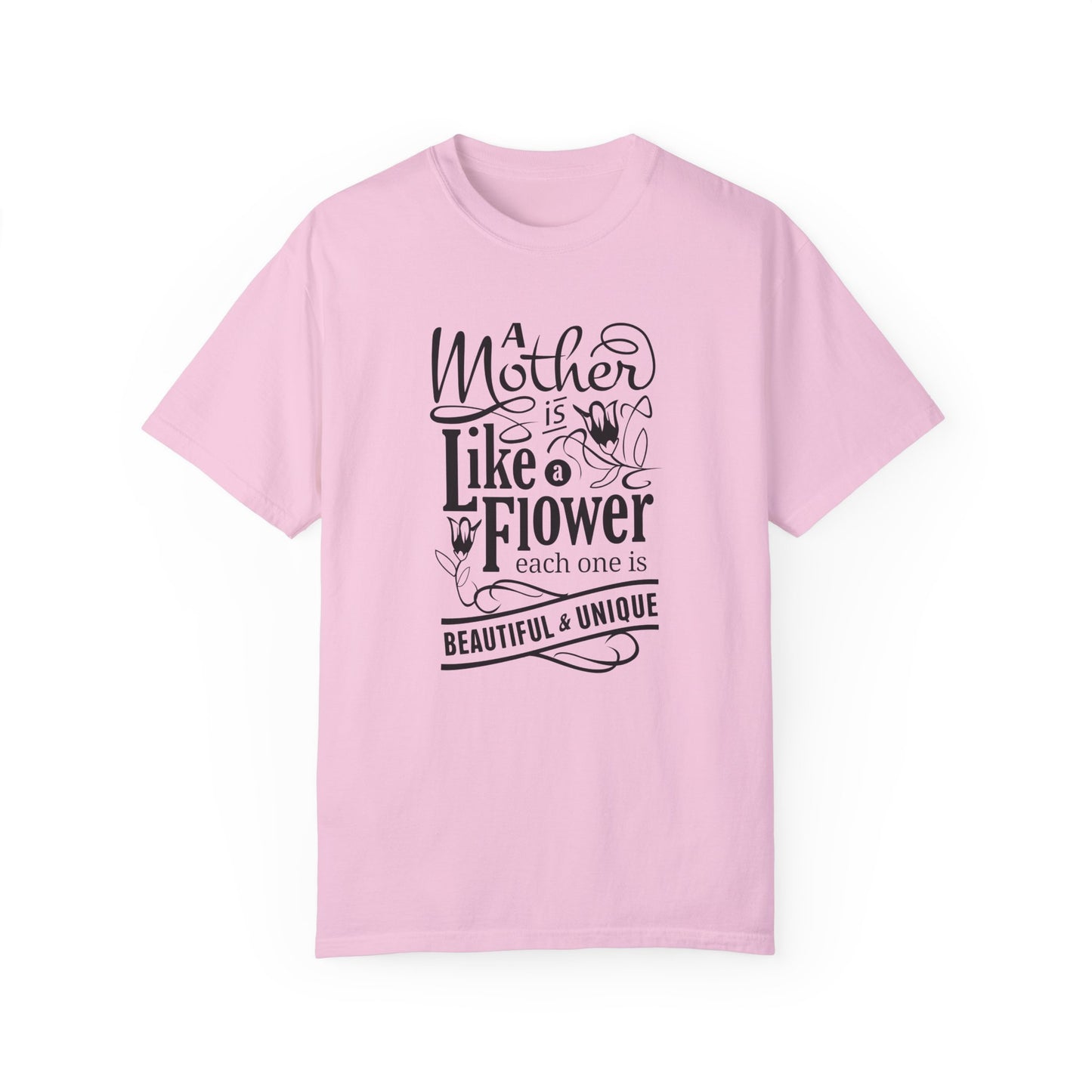 Mother Like a Flower Typography T-Shirt