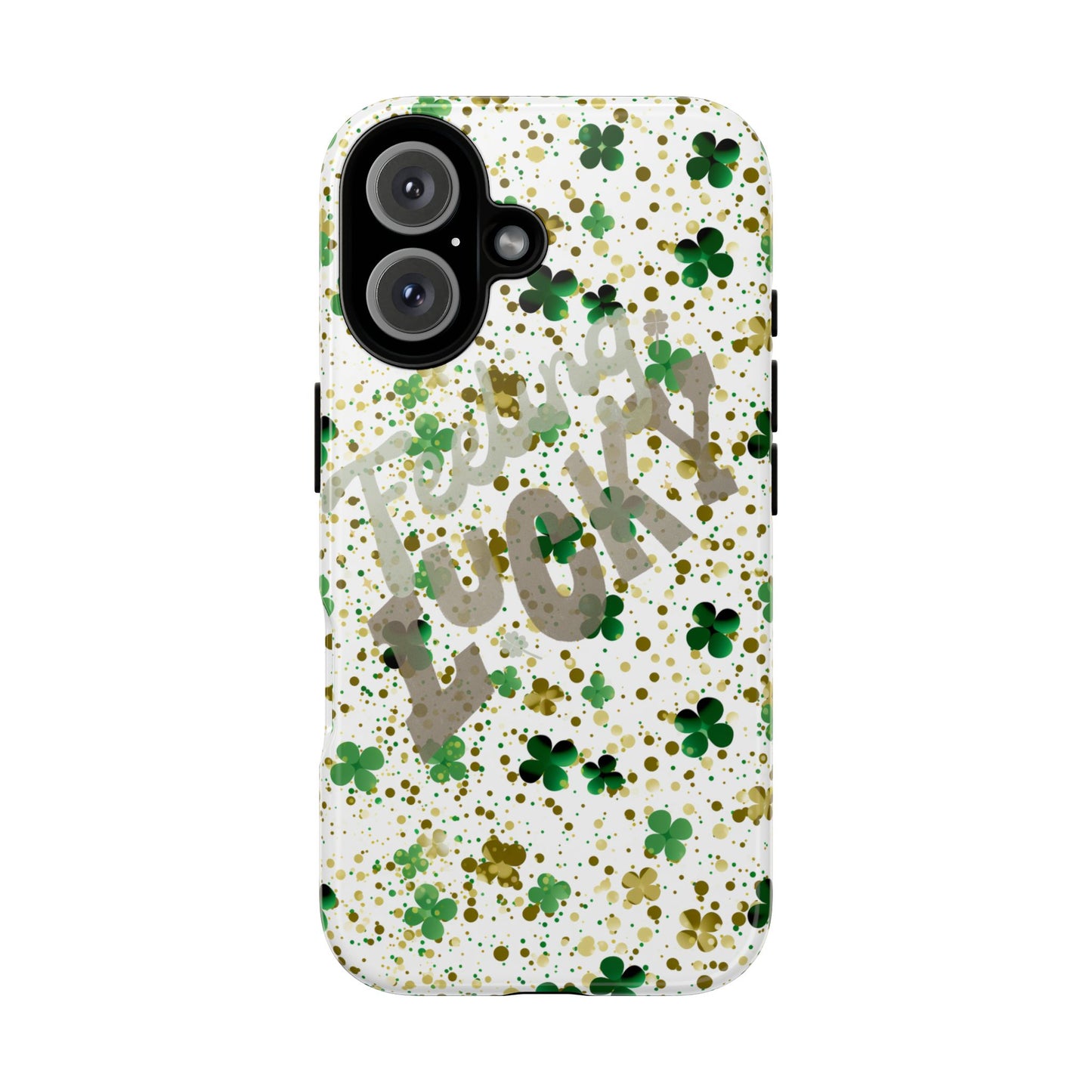 Feeling Lucky St. Patrick’s Day Phone Case – Durable & Stylish