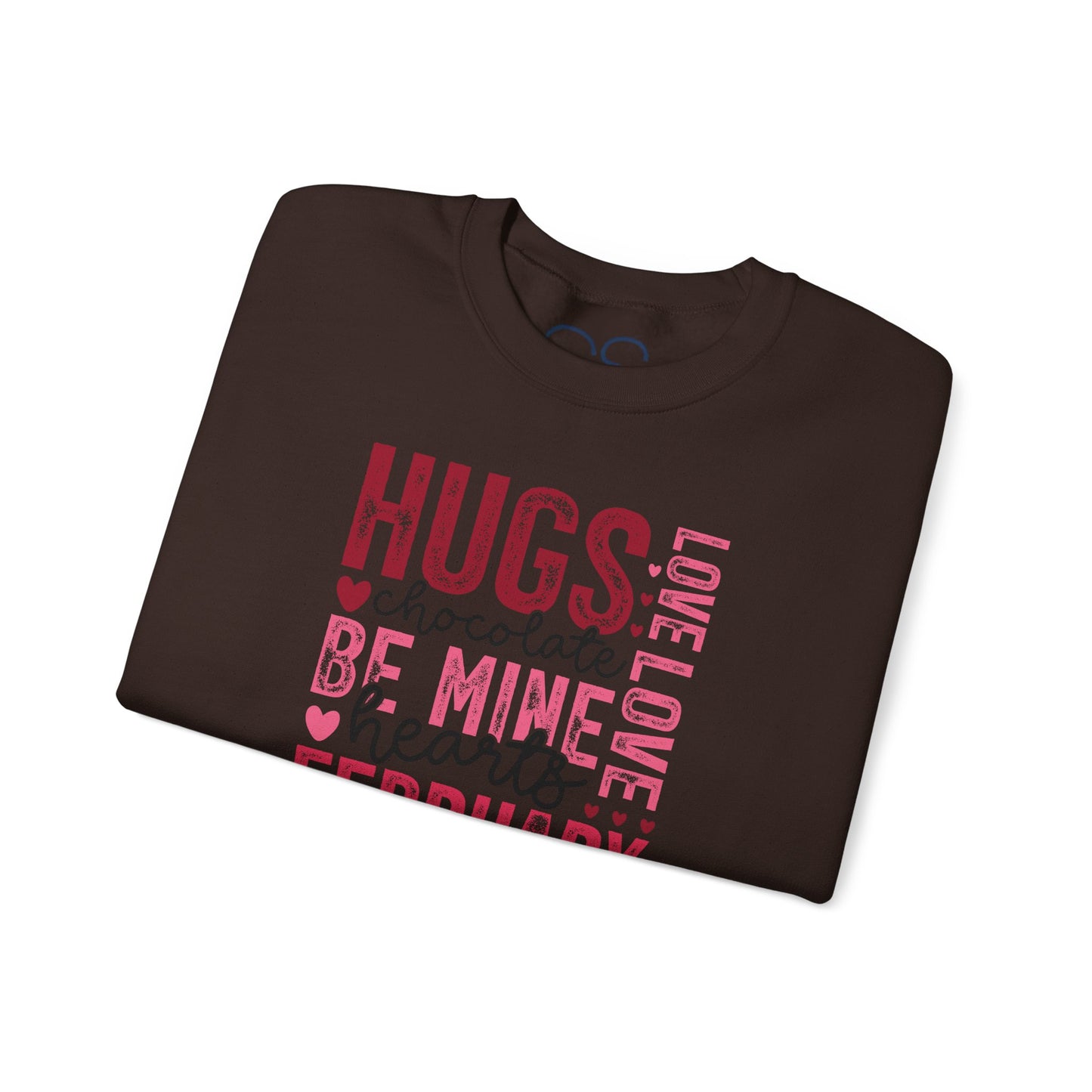 Cozy and Romantic Typography Crewneck Sweatshirt