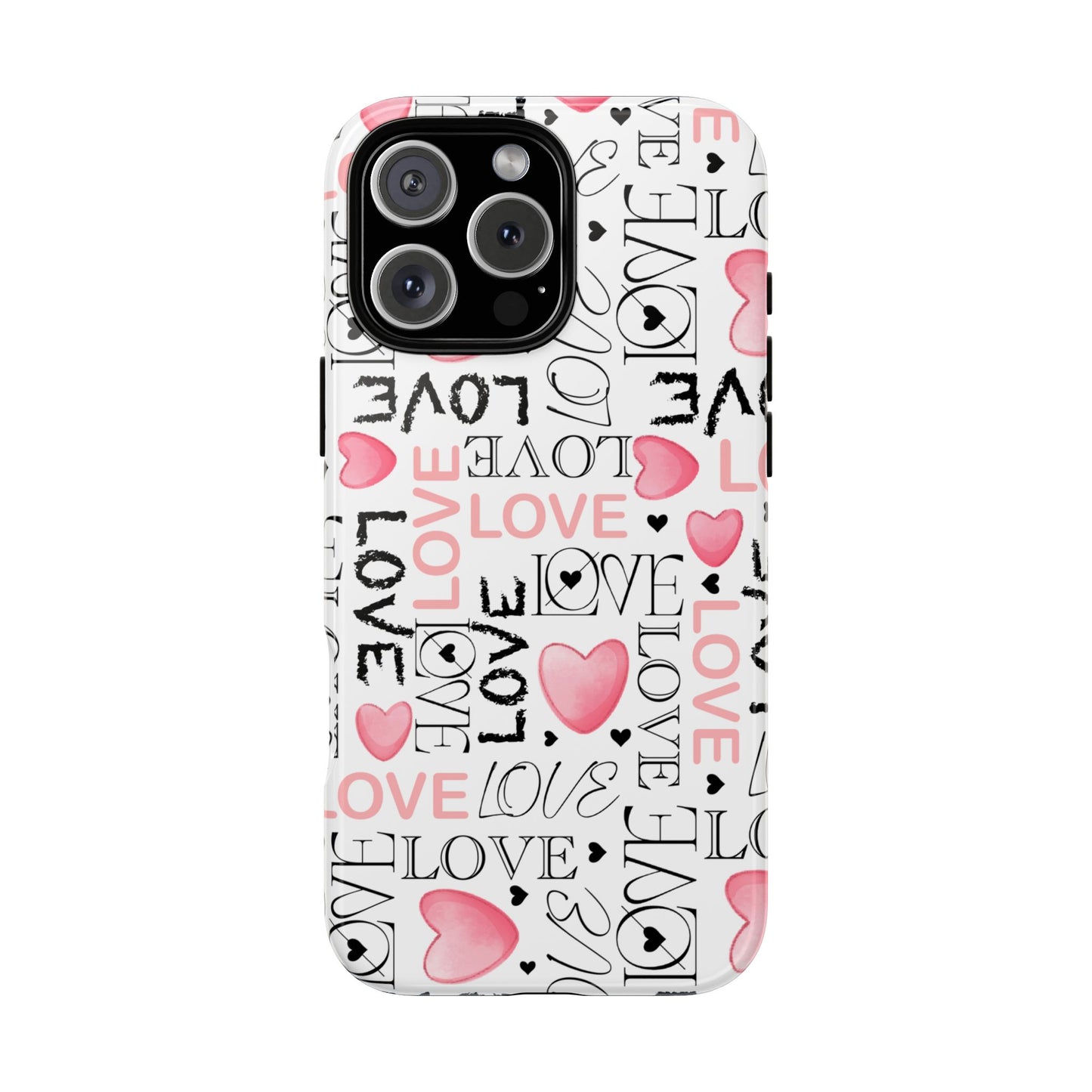 Love Typography-Themed Durable Phone Case