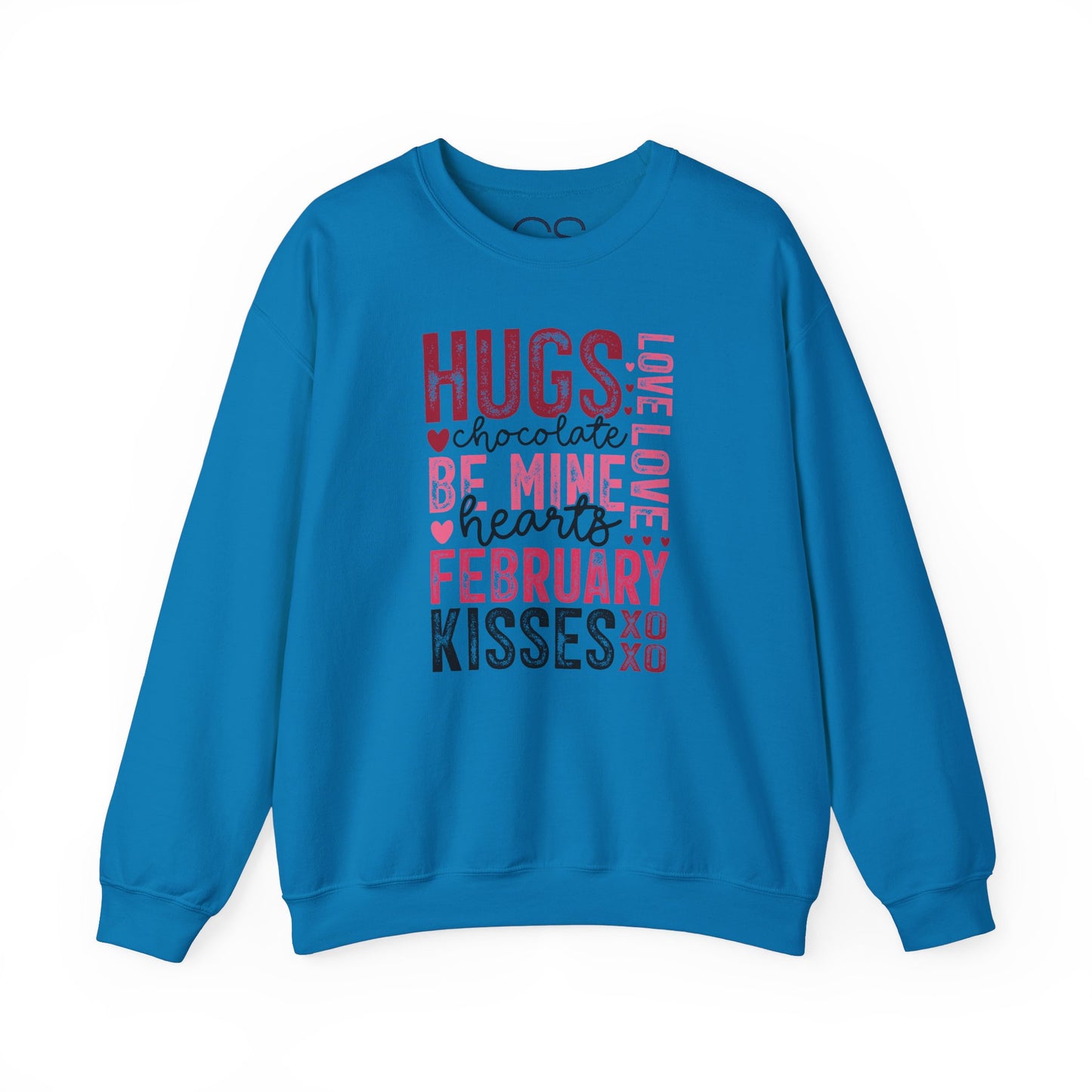 Cozy and Romantic Typography Crewneck Sweatshirt