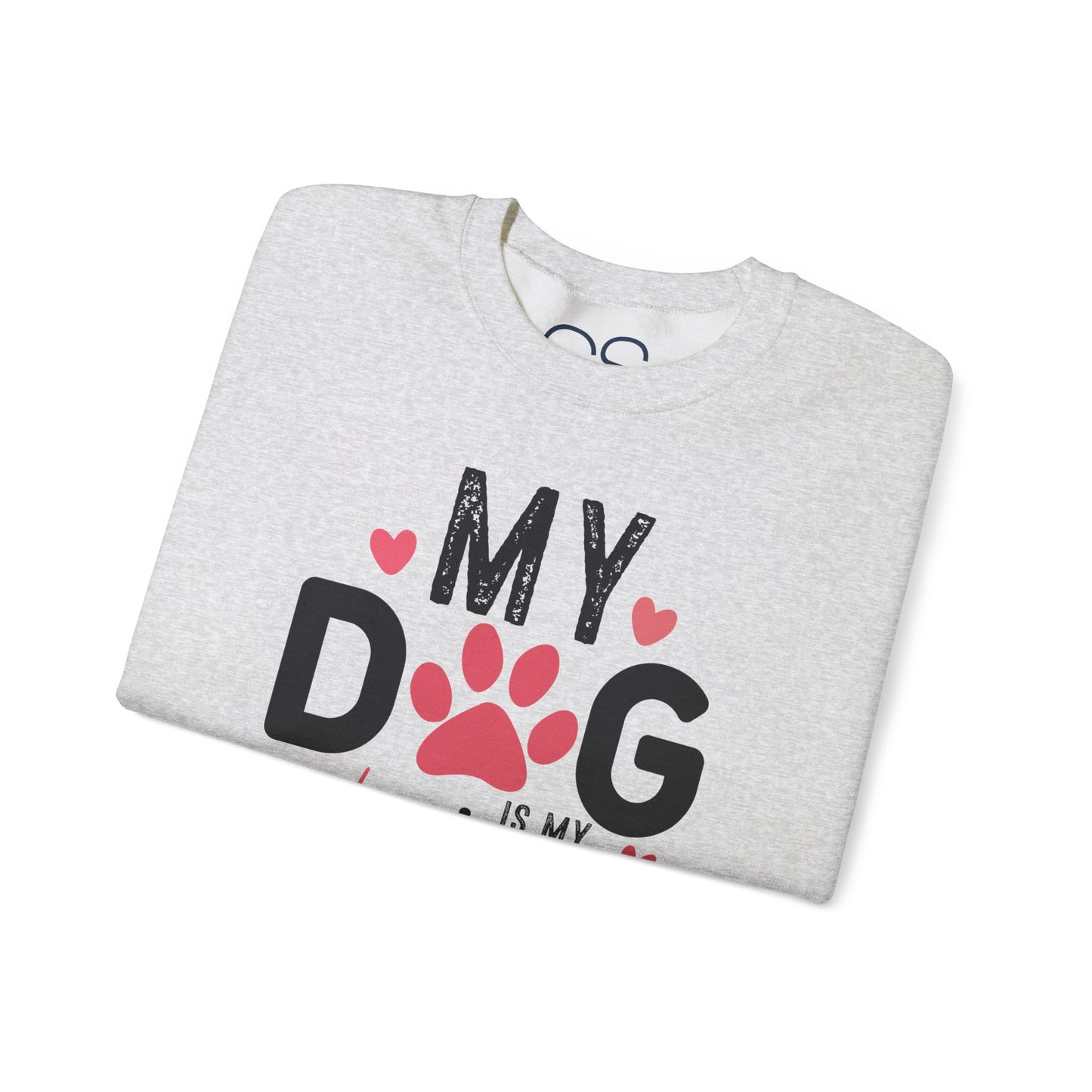Cozy My Dog Is My Valentine Crewneck Sweatshirt
