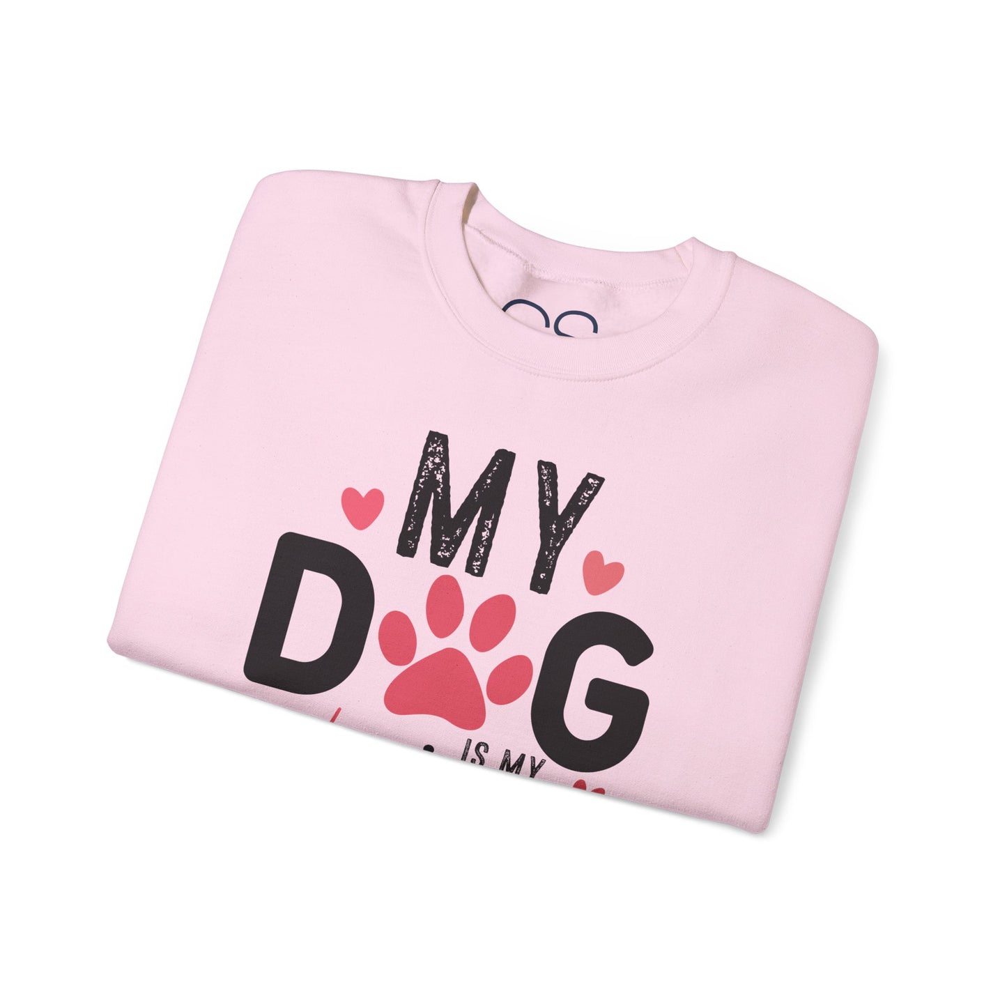 Cozy My Dog Is My Valentine Crewneck Sweatshirt