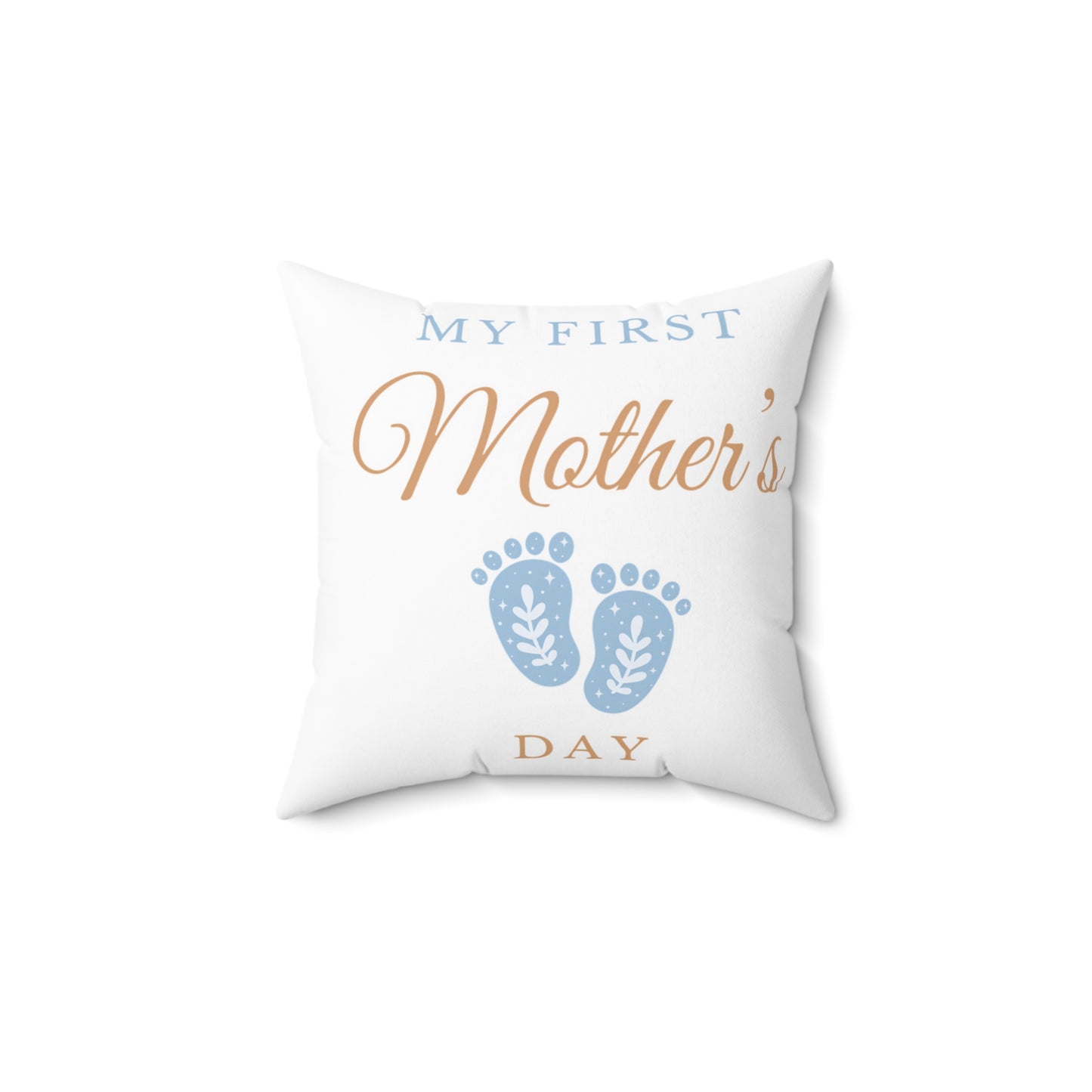 My First Mother's Day Pillow Blue - New Mom Gift