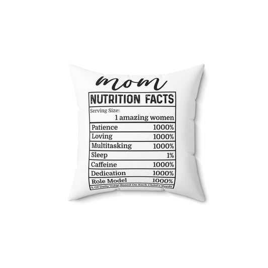 Mom Nutrition Facts Decorative Pillow
