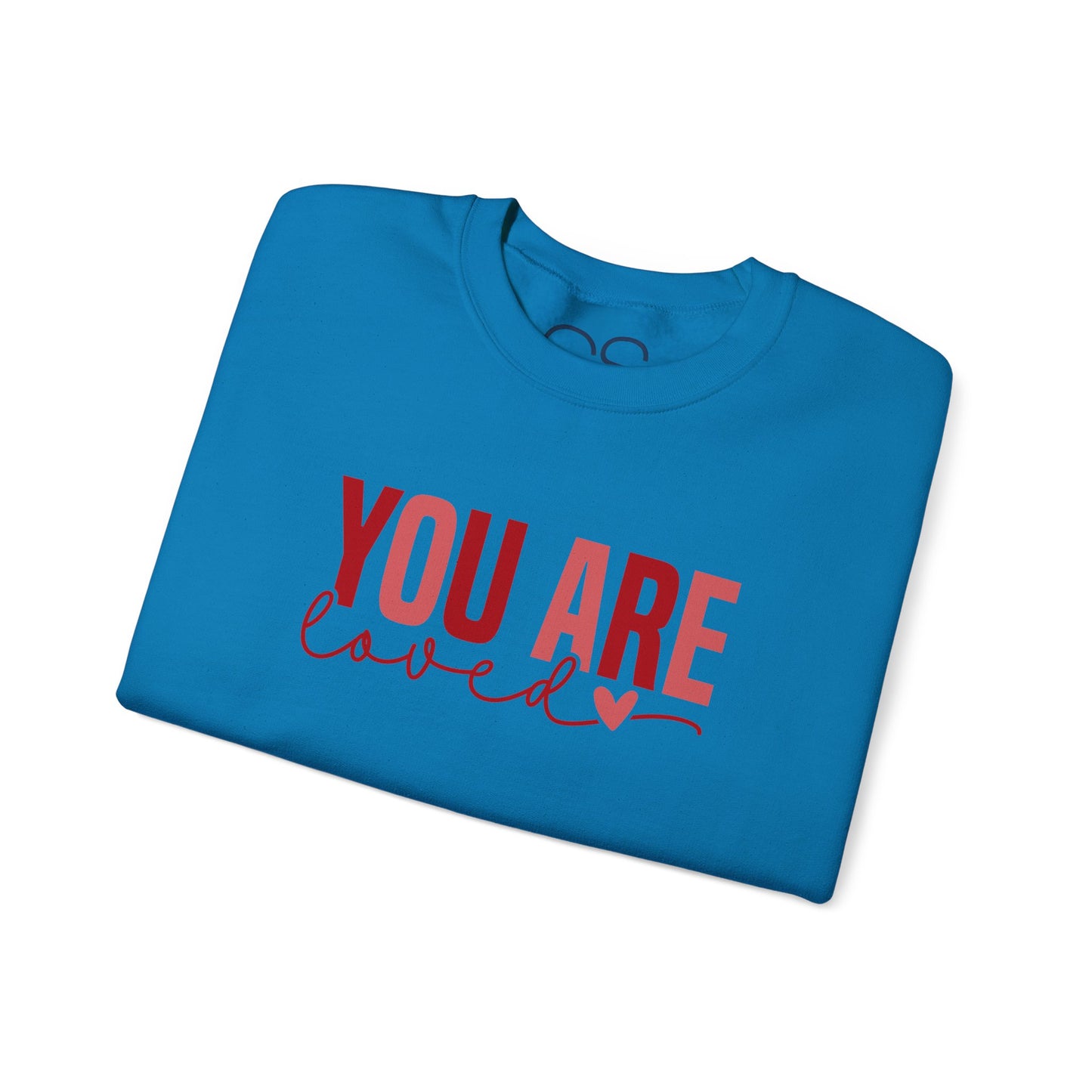 You Are Loved Crewneck Sweatshirt