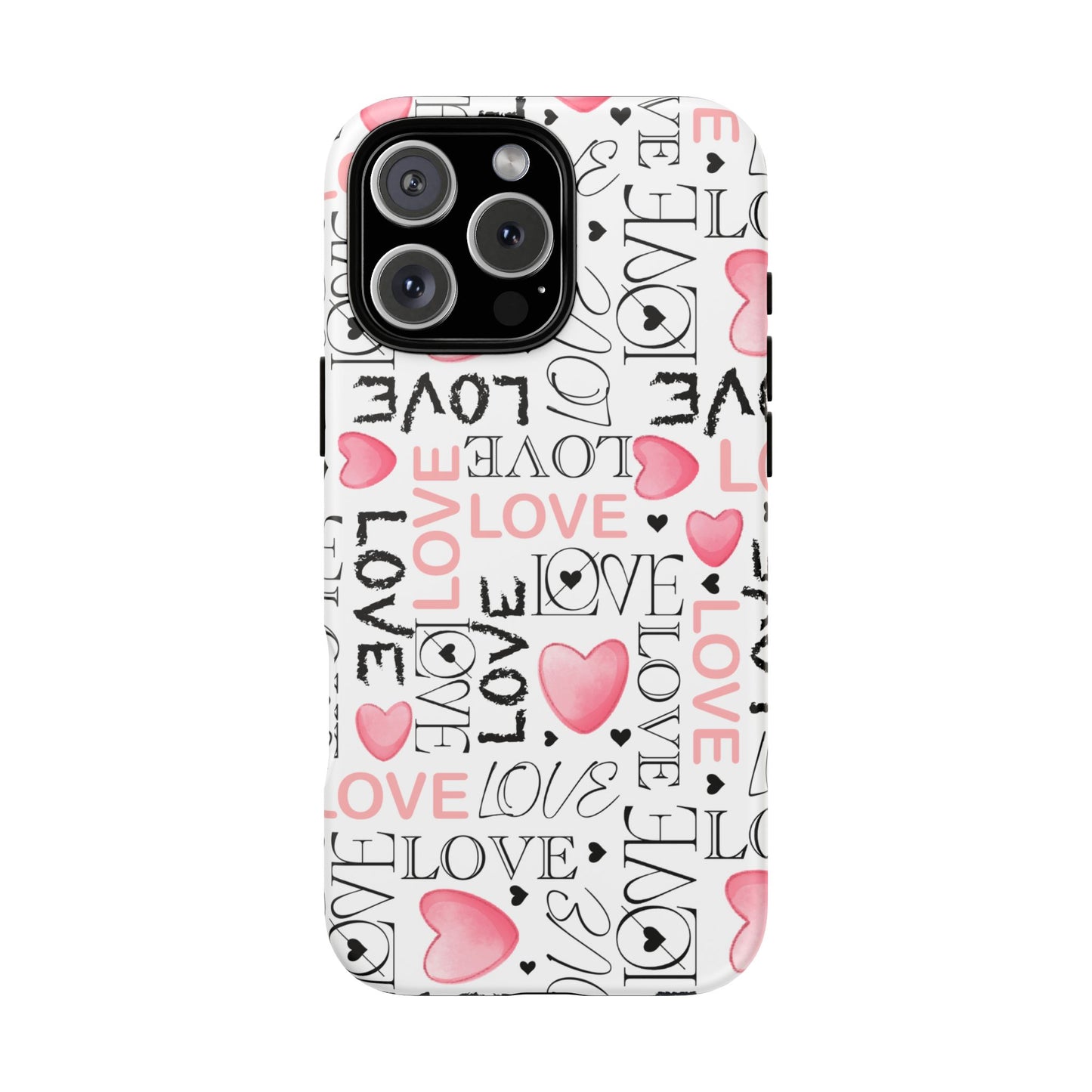 Love Typography-Themed Durable Phone Case