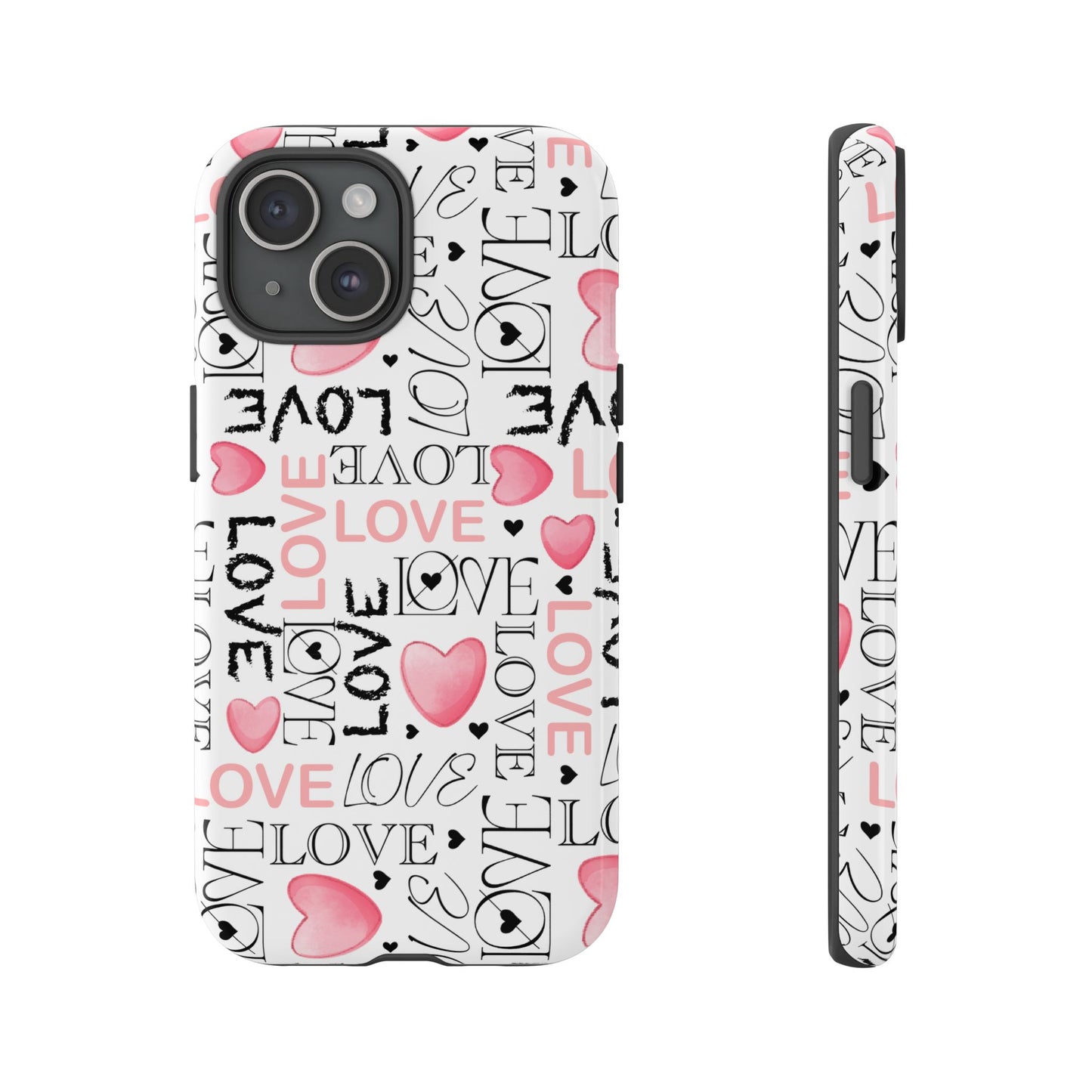 Love Typography-Themed Durable Phone Case