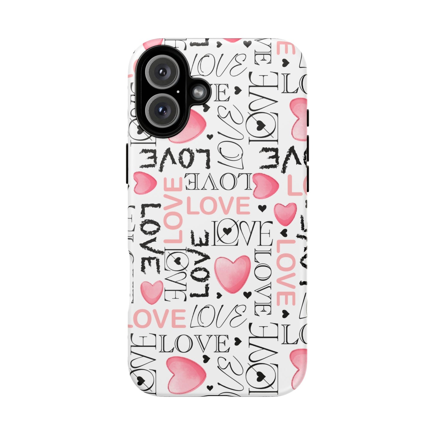 Love Typography-Themed Durable Phone Case