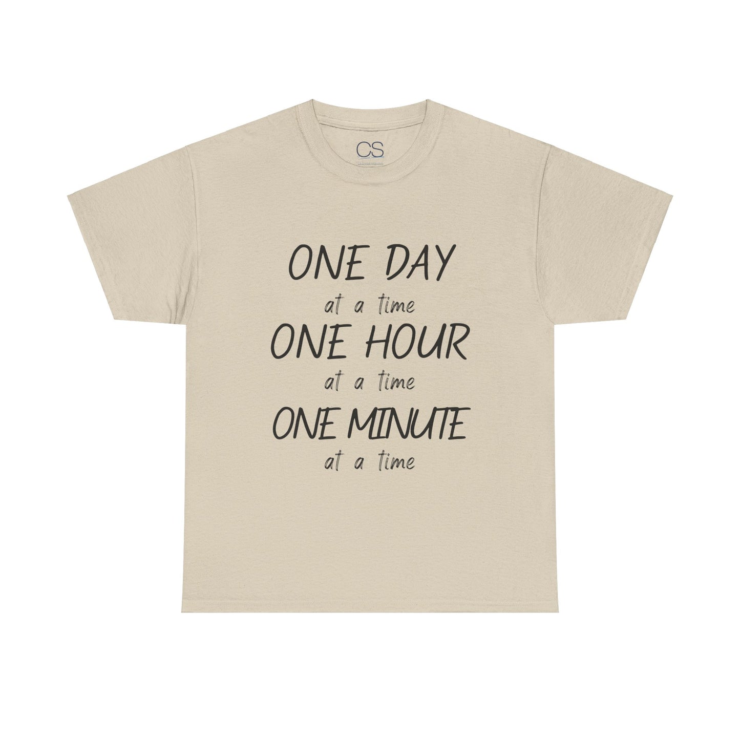 Motivational Unisex Heavy Cotton Tee – 'One Day at a Time' Humor Design