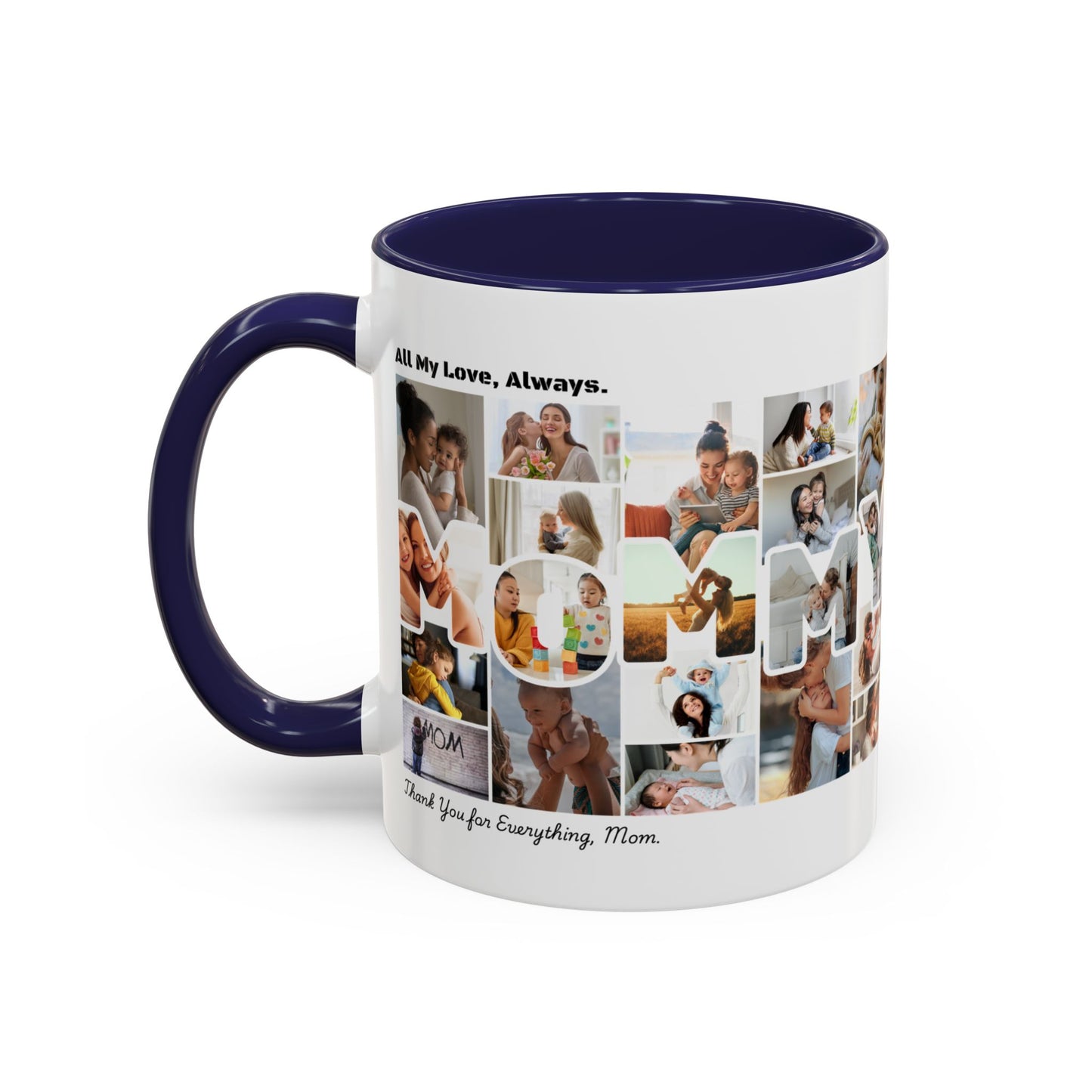 Personalized Mother's Day 'MOMMY' Text Photo Collage Mug