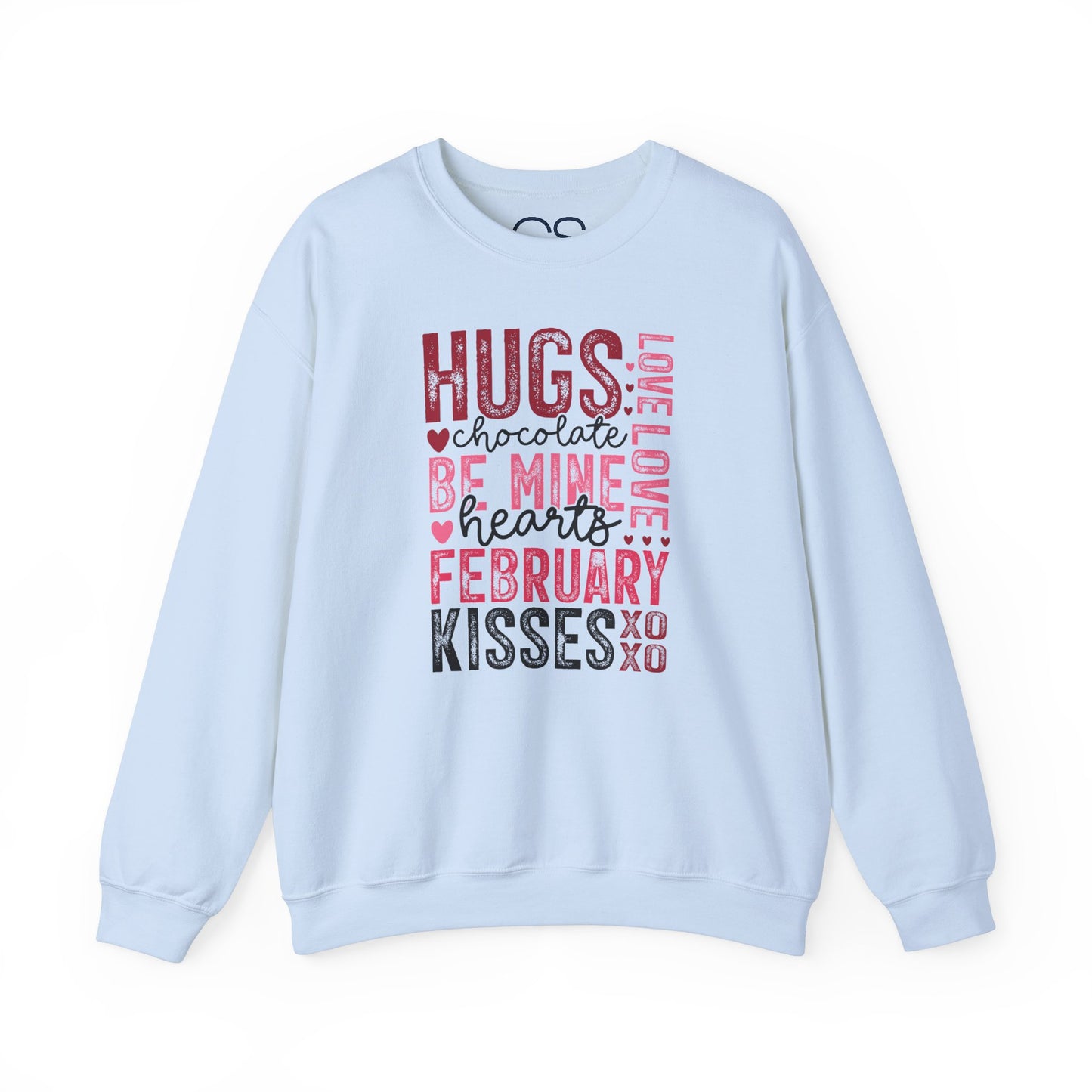 Cozy and Romantic Typography Crewneck Sweatshirt