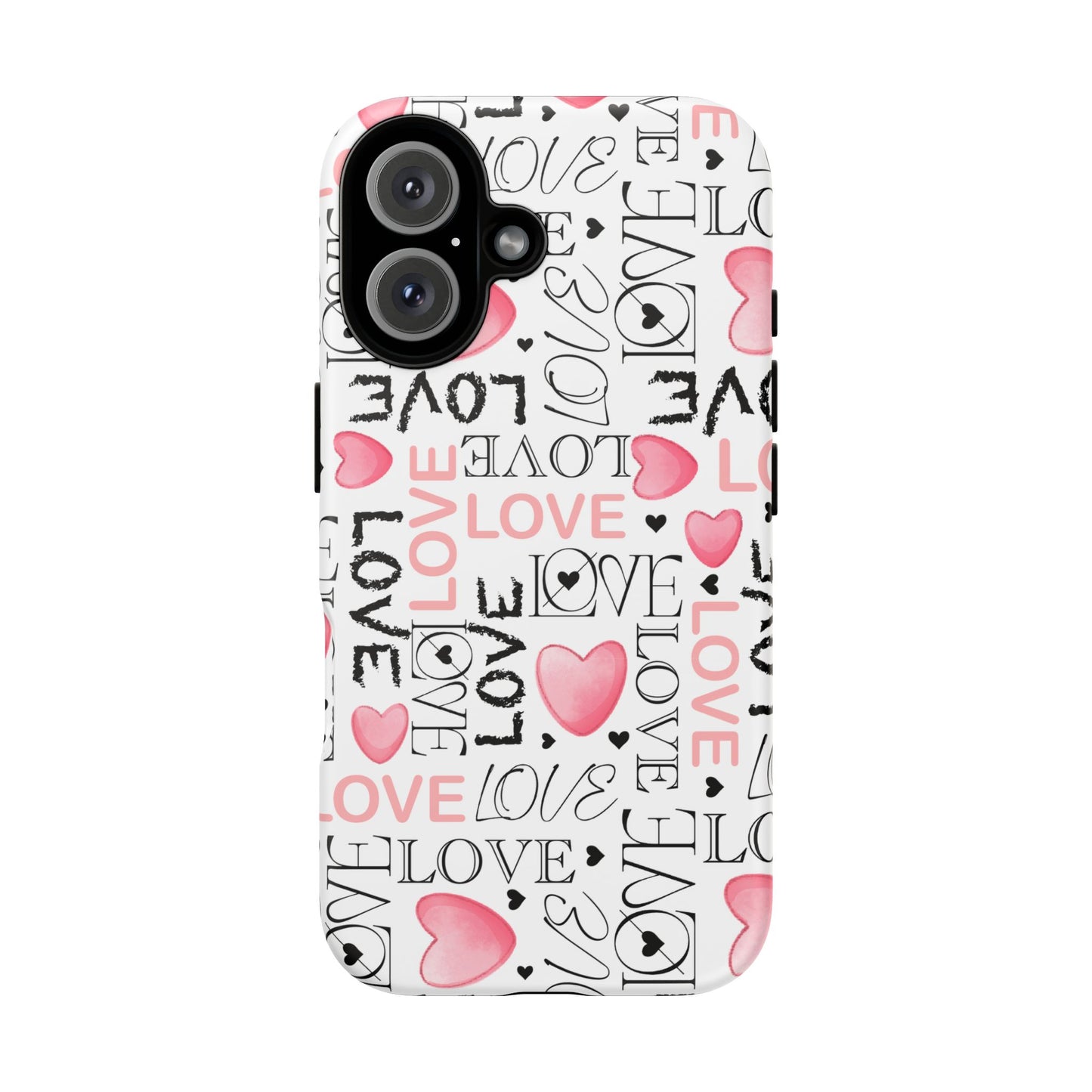 Love Typography-Themed Durable Phone Case