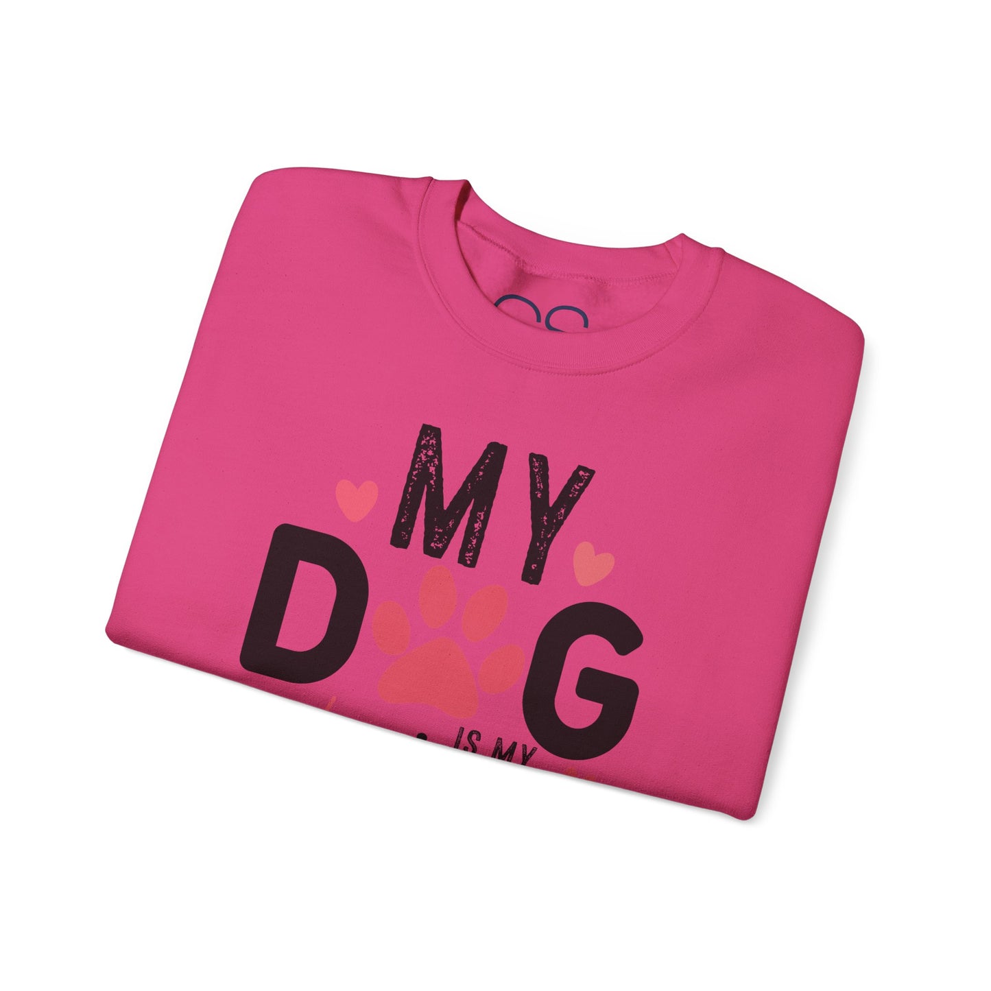 Cozy My Dog Is My Valentine Crewneck Sweatshirt