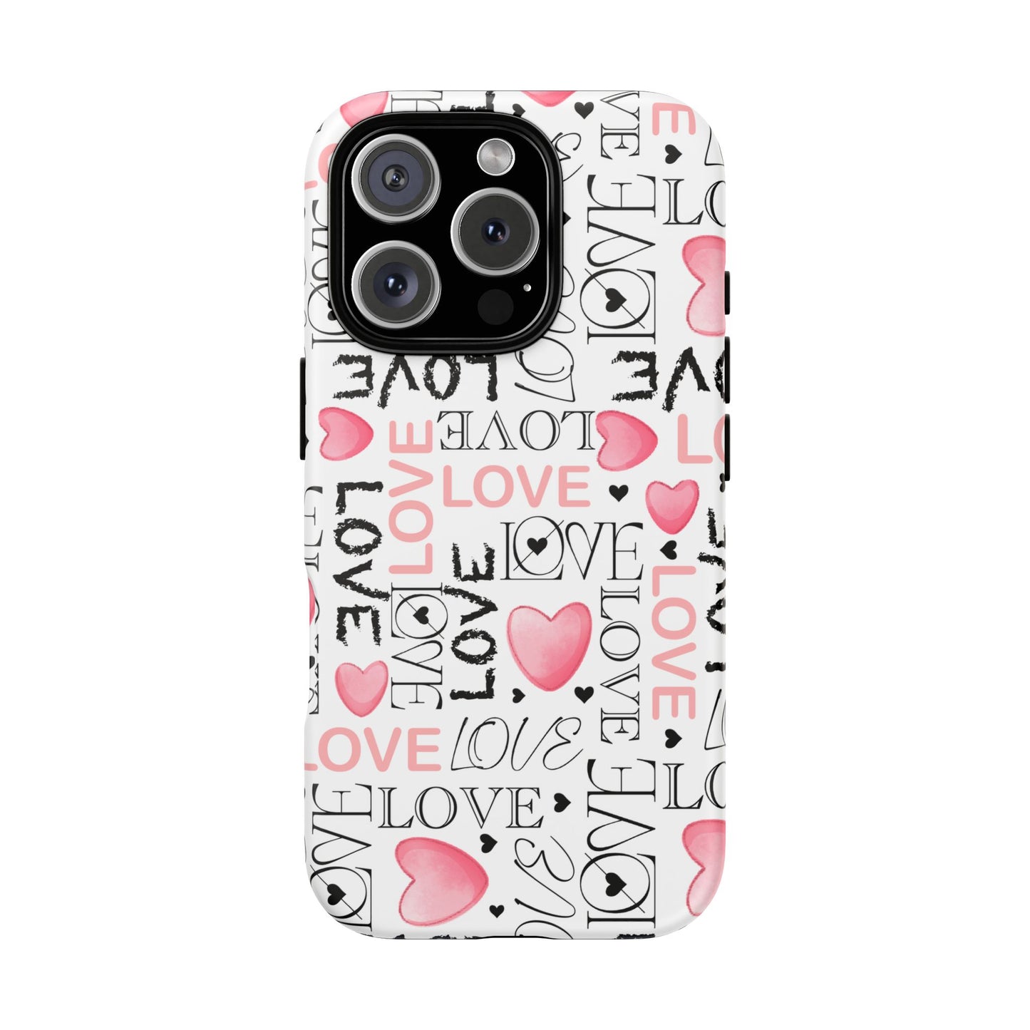 Love Typography-Themed Durable Phone Case