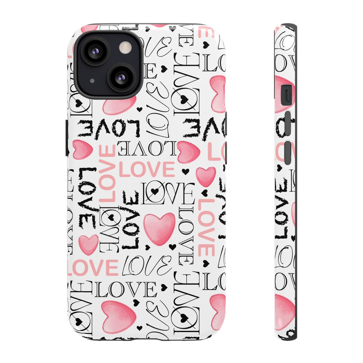Love Typography-Themed Durable Phone Case