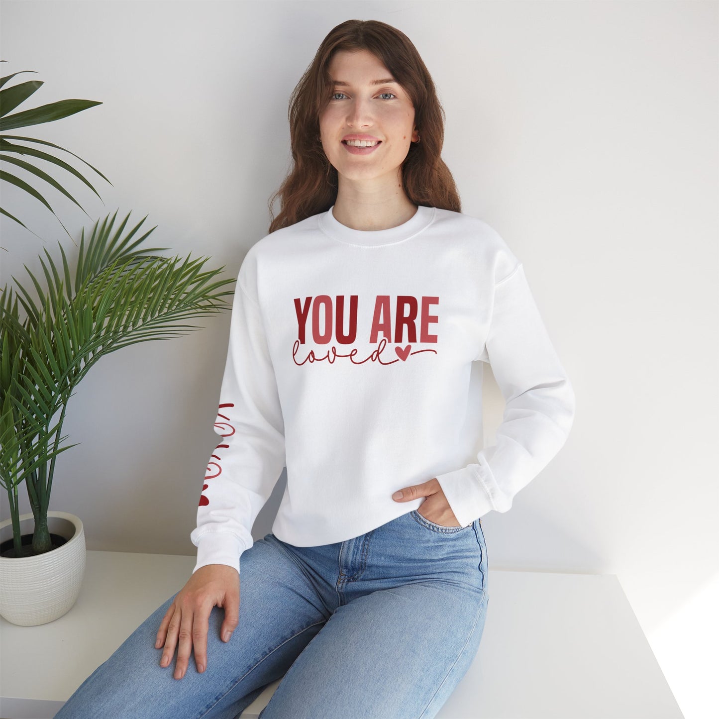 You Are Loved Crewneck Sweatshirt