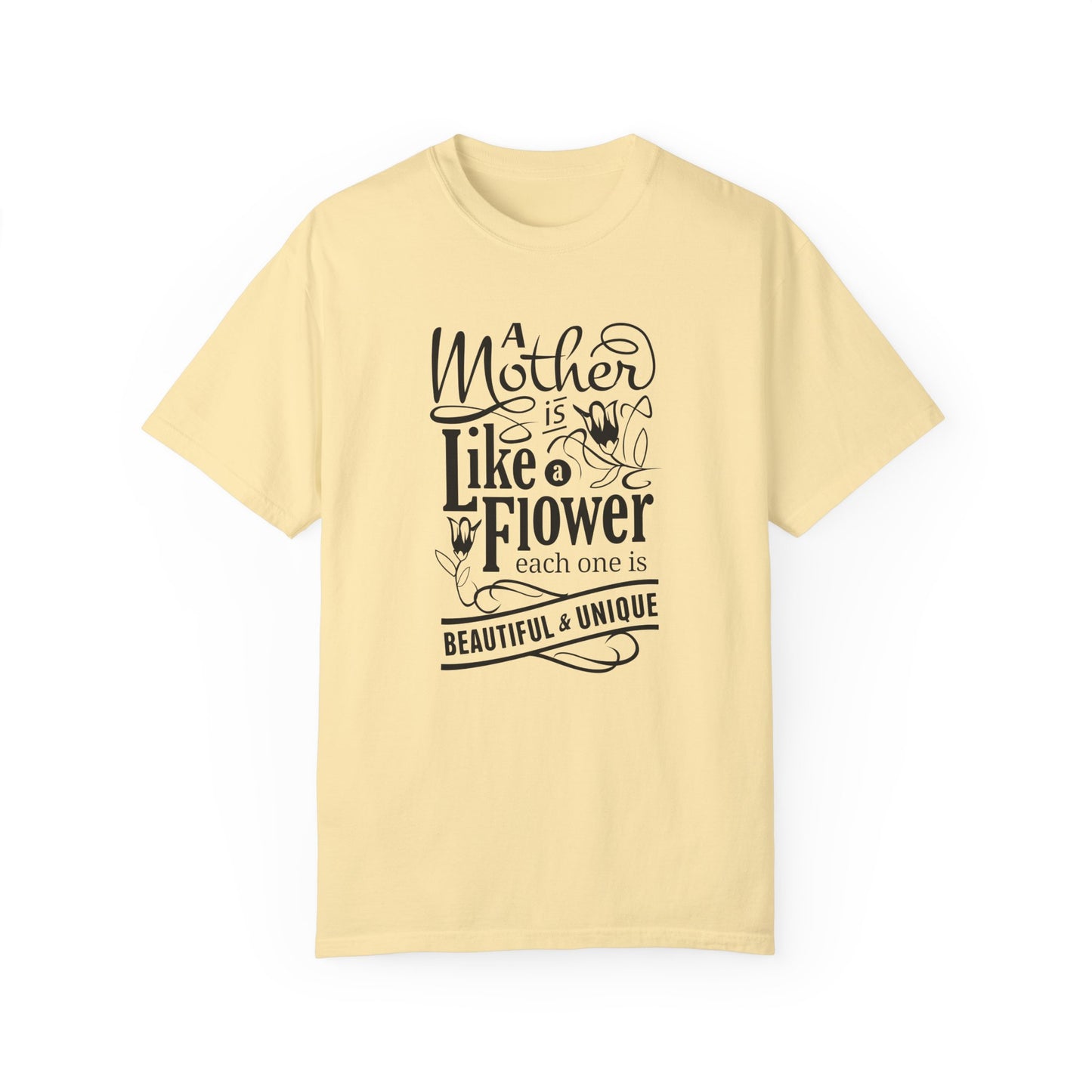 Mother Like a Flower Typography T-Shirt
