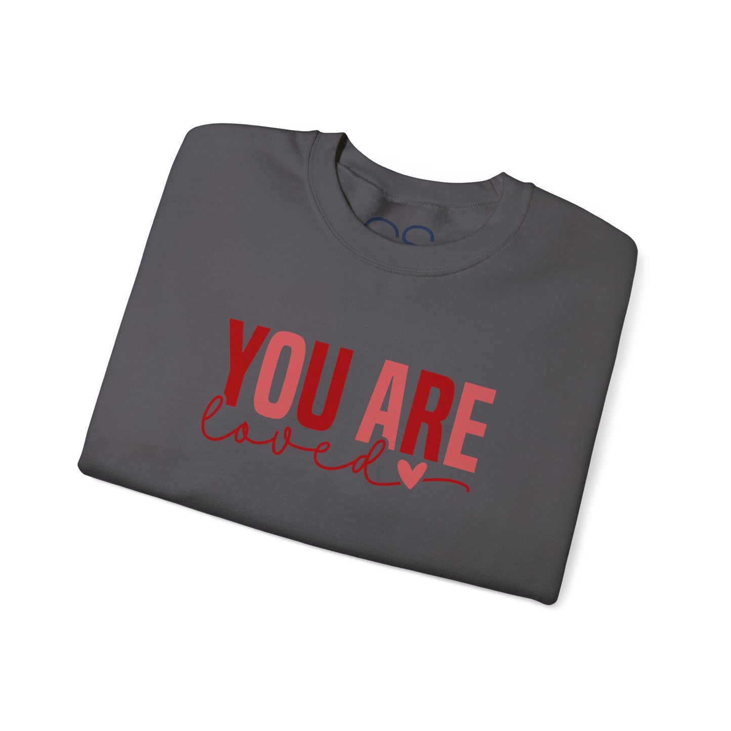 You Are Loved Crewneck Sweatshirt