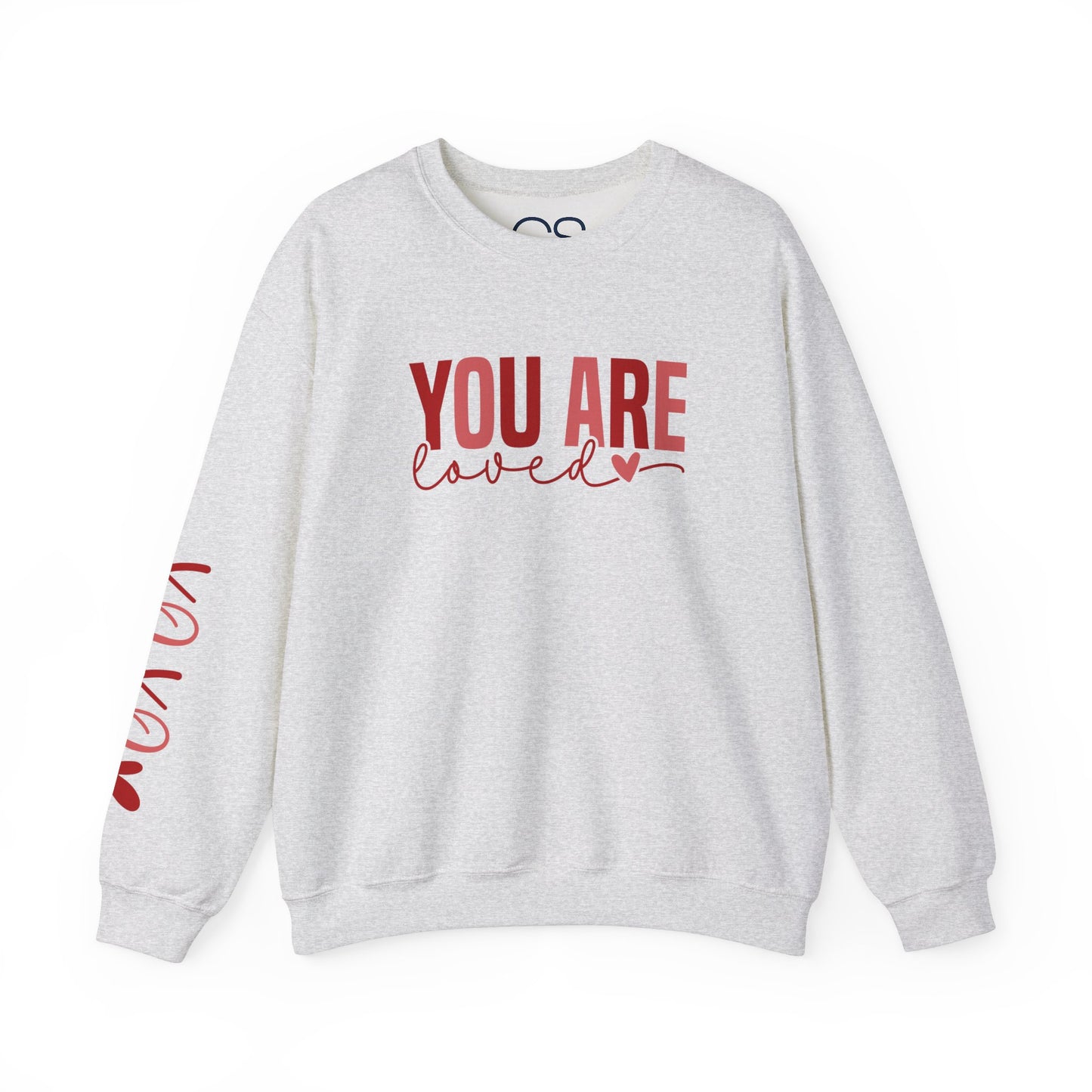 You Are Loved Crewneck Sweatshirt
