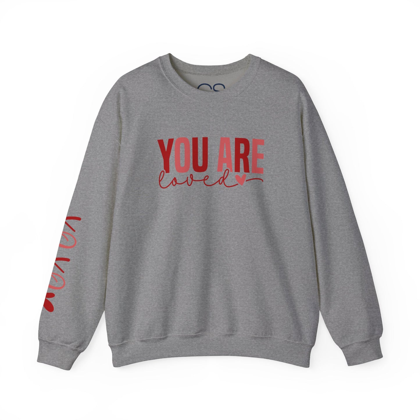 You Are Loved Crewneck Sweatshirt