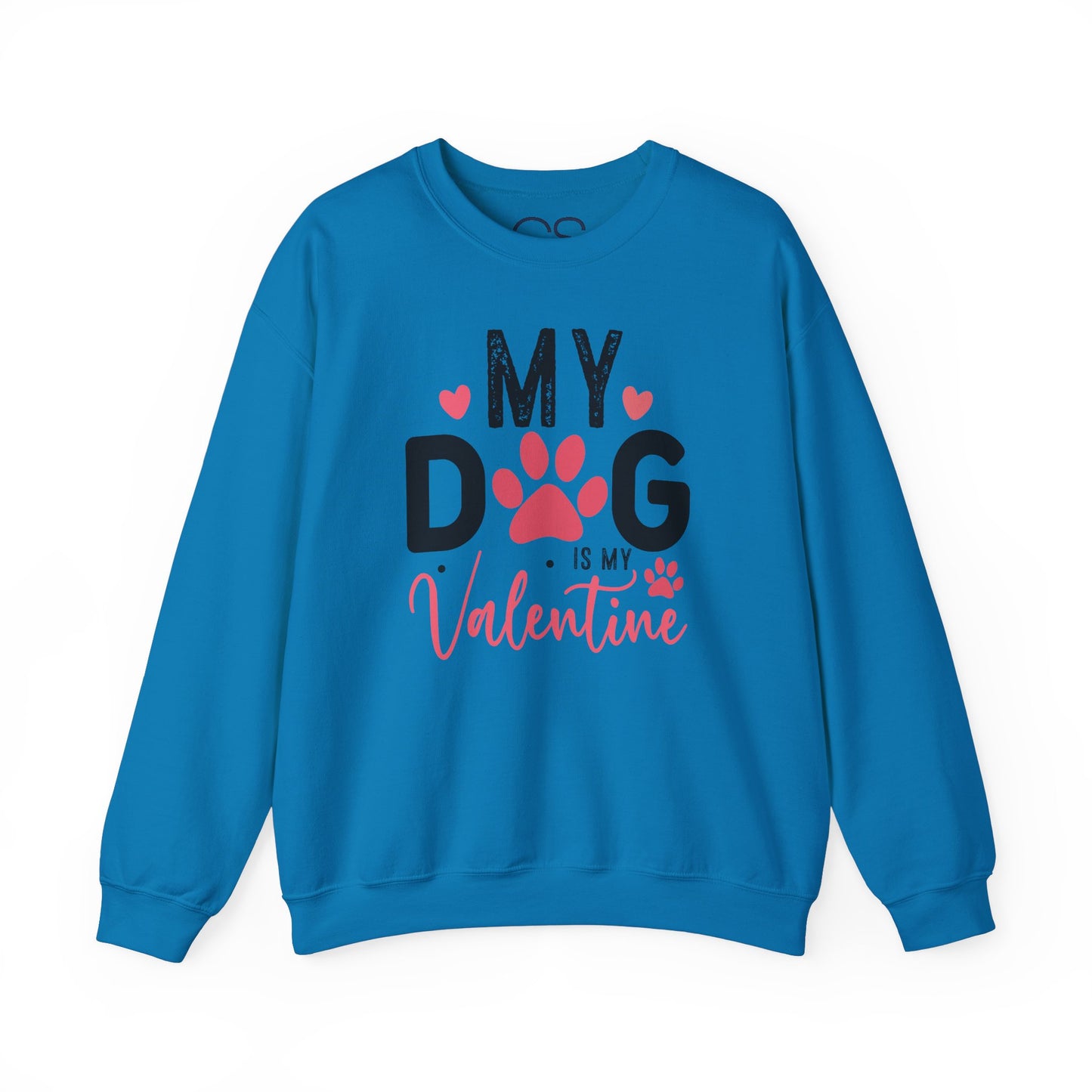 Cozy My Dog Is My Valentine Crewneck Sweatshirt
