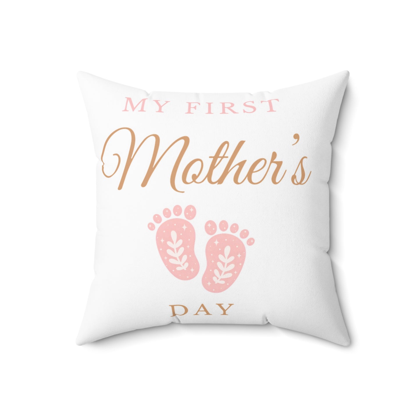 My First Mother's Day Pillow Pink - New Mom Gift