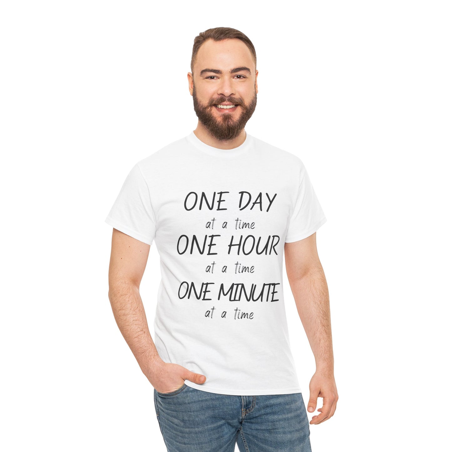 Motivational Unisex Heavy Cotton Tee – 'One Day at a Time' Humor Design