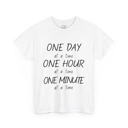 Motivational Unisex Heavy Cotton Tee – 'One Day at a Time' Humor Design