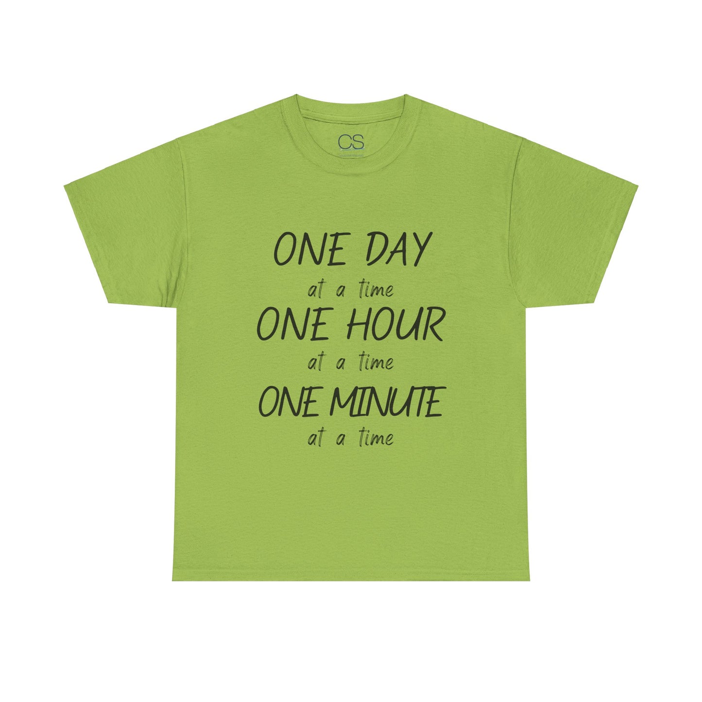 Motivational Unisex Heavy Cotton Tee – 'One Day at a Time' Humor Design