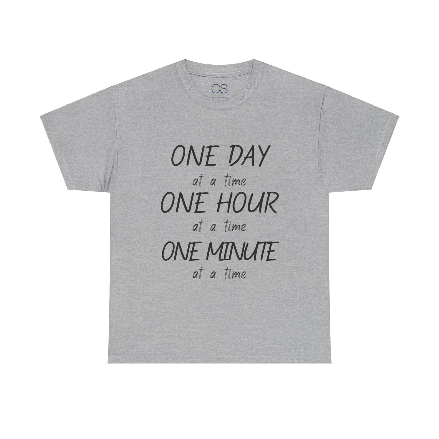 Motivational Unisex Heavy Cotton Tee – 'One Day at a Time' Humor Design