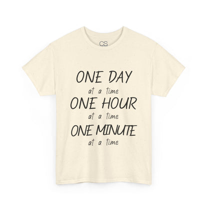 Motivational Unisex Heavy Cotton Tee – 'One Day at a Time' Humor Design