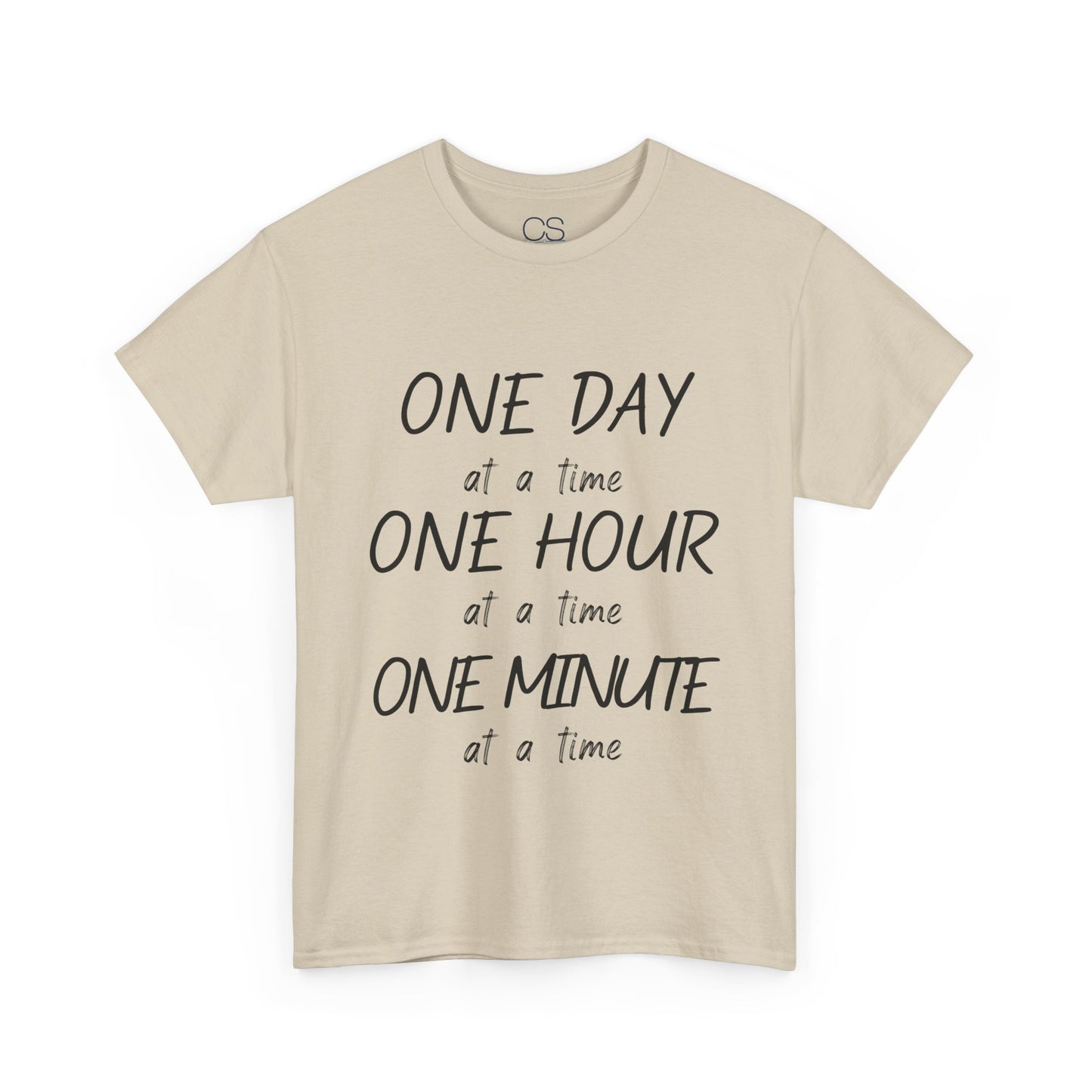 Motivational Unisex Heavy Cotton Tee – 'One Day at a Time' Humor Design