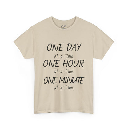 Motivational Unisex Heavy Cotton Tee – 'One Day at a Time' Humor Design