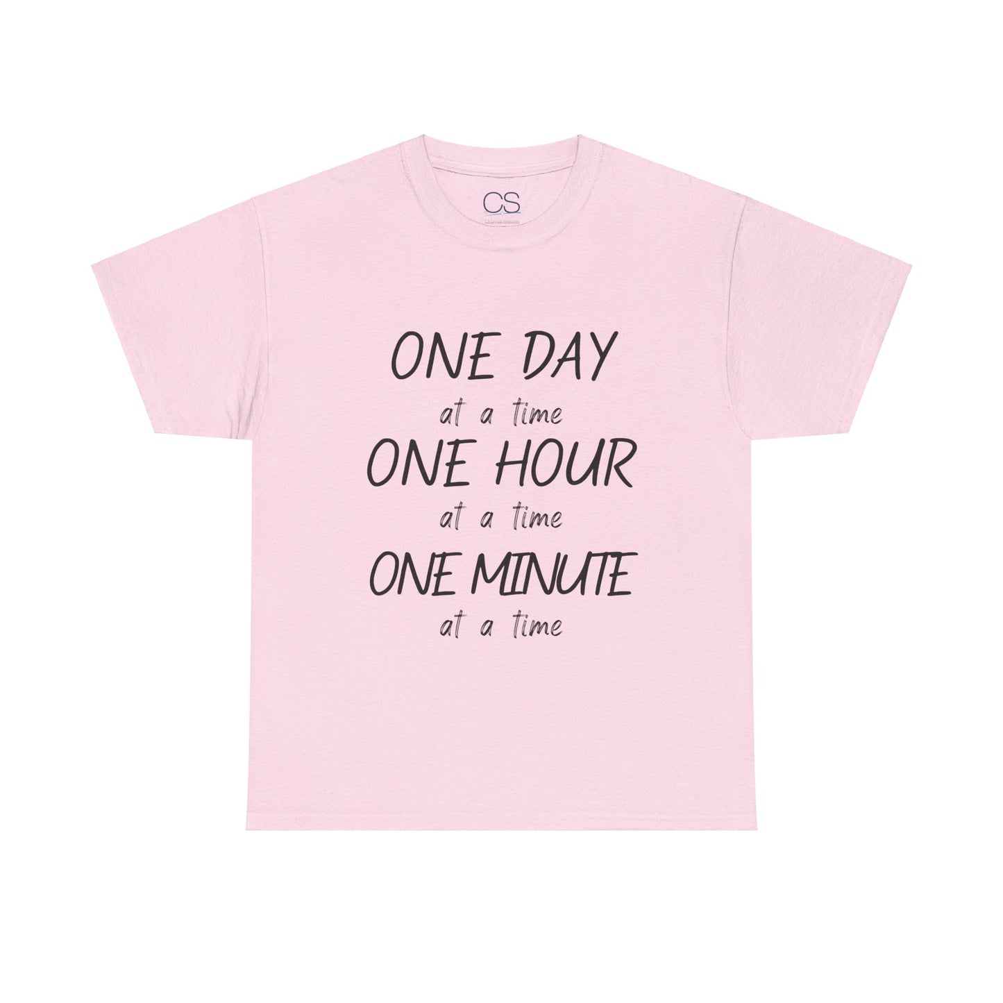 Motivational Unisex Heavy Cotton Tee – 'One Day at a Time' Humor Design