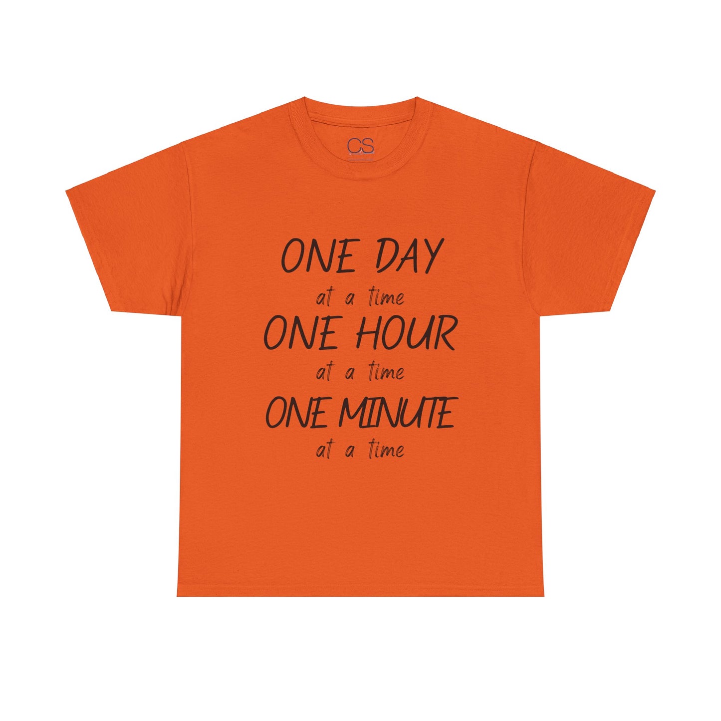 Motivational Unisex Heavy Cotton Tee – 'One Day at a Time' Humor Design