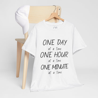 Motivational Unisex Heavy Cotton Tee – 'One Day at a Time' Humor Design