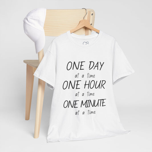 Motivational Unisex Heavy Cotton Tee – 'One Day at a Time' Humor Design