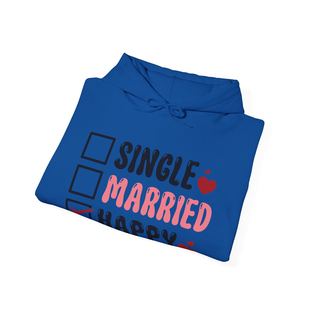 Single? Married? HAPPY! Personalized Hooded Sweatshirt | Cozy Fleece Lined | Perfect for Cold Days - Image 23