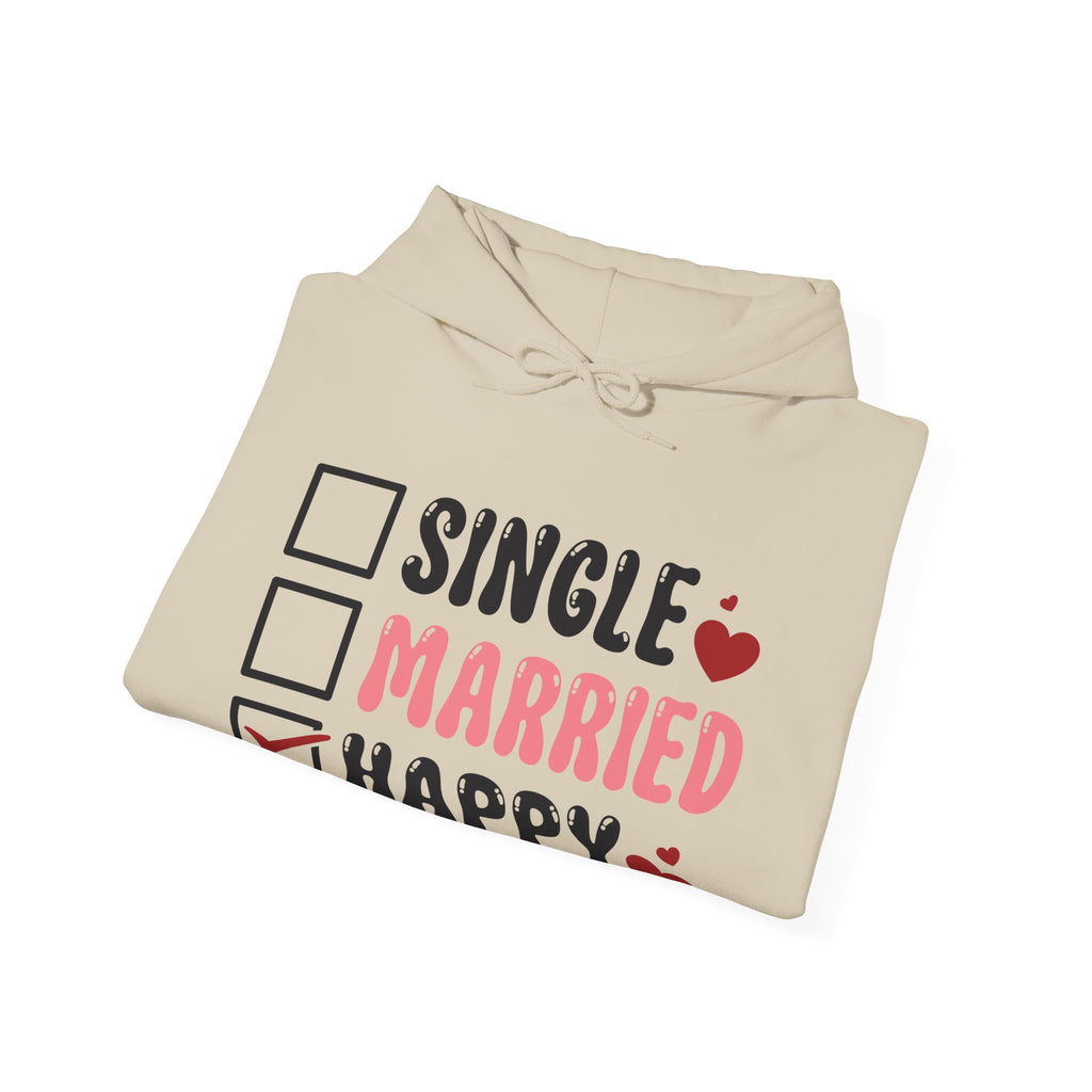 Single? Married? HAPPY! Personalized Hooded Sweatshirt | Cozy Fleece Lined | Perfect for Cold Days - Image 27