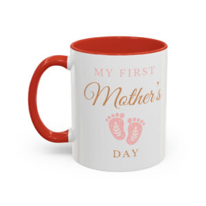 My First Mother's Day Mug Pink - Newborn Baby Message | Premium Ceramic Cup | Perfect Gift for Coffee Lovers