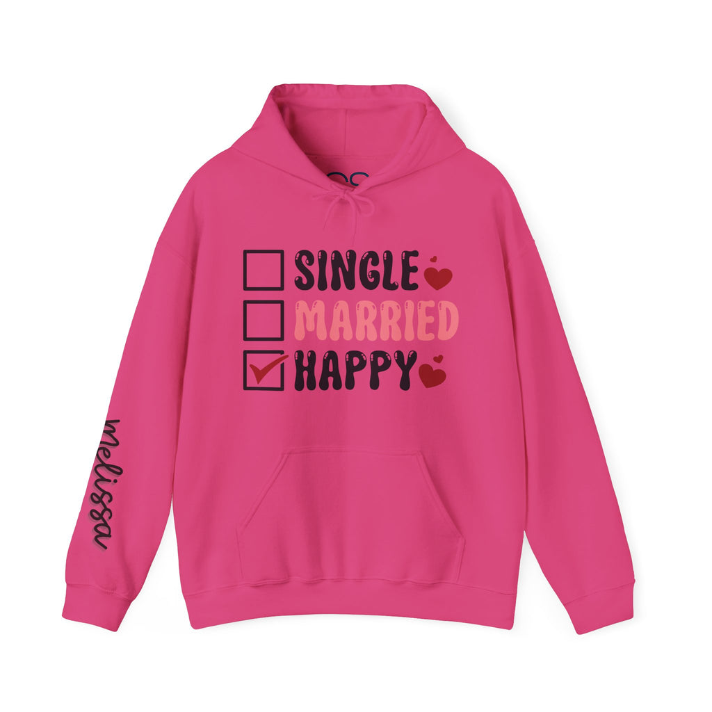 Single? Married? HAPPY! Personalized Hooded Sweatshirt | Cozy Fleece Lined | Perfect for Cold Days - Image 7