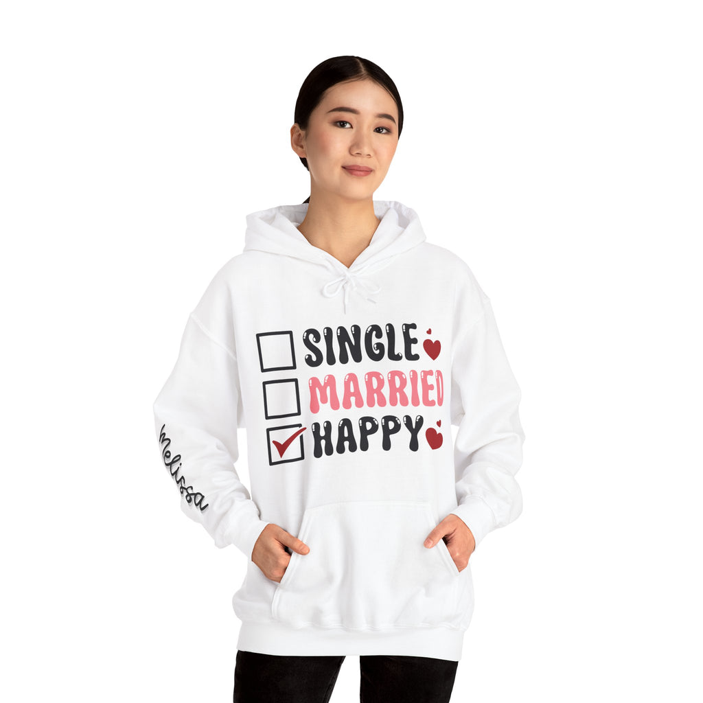Single? Married? HAPPY! Personalized Hooded Sweatshirt | Cozy Fleece Lined | Perfect for Cold Days - Image 16