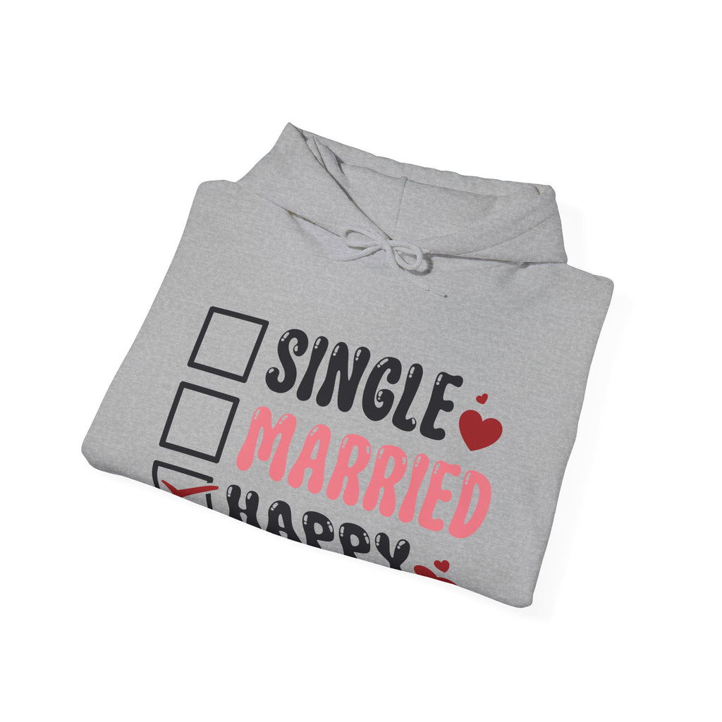 Single? Married? HAPPY! Personalized Hooded Sweatshirt | Cozy Fleece Lined | Perfect for Cold Days - Image 28