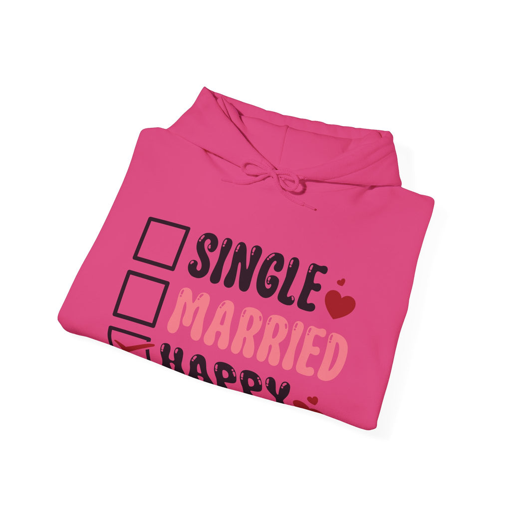 Single? Married? HAPPY! Personalized Hooded Sweatshirt | Cozy Fleece Lined | Perfect for Cold Days - Image 24